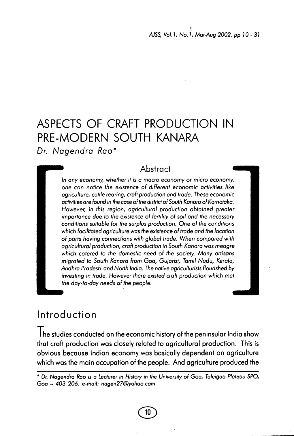 ASPECTS of CRAFT PRODUCTION in PRE-MODERN SOUTH KANARA Dr