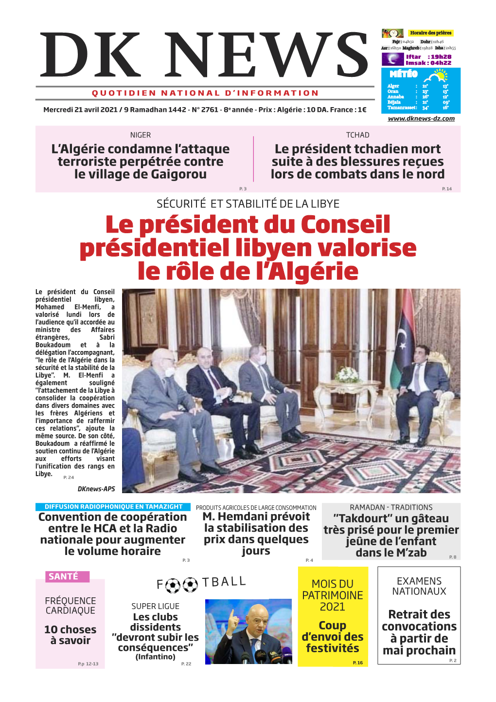 Le Président Du Conseil Présidentiel Libyen Valorise Le Rôle De L'algérie