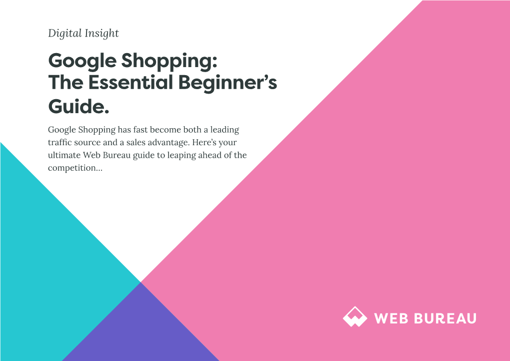 Google Shopping: the Essential Beginner’S Guide