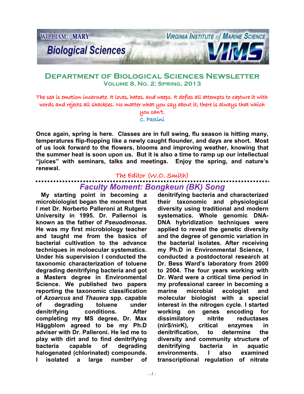 Department of Biological Sciences Newsletter Faculty Moment: Bongkeun (BK) Song