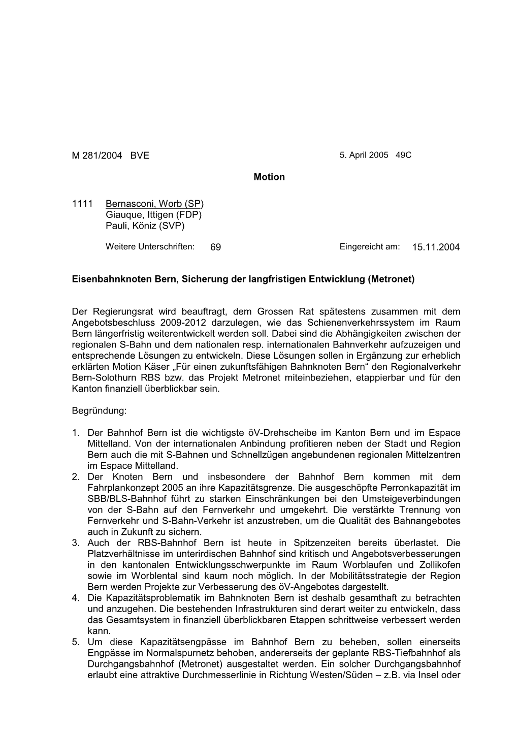 M 281/2004 BVE Motion 1111 Bernasconi, Worb (SP) Giauque