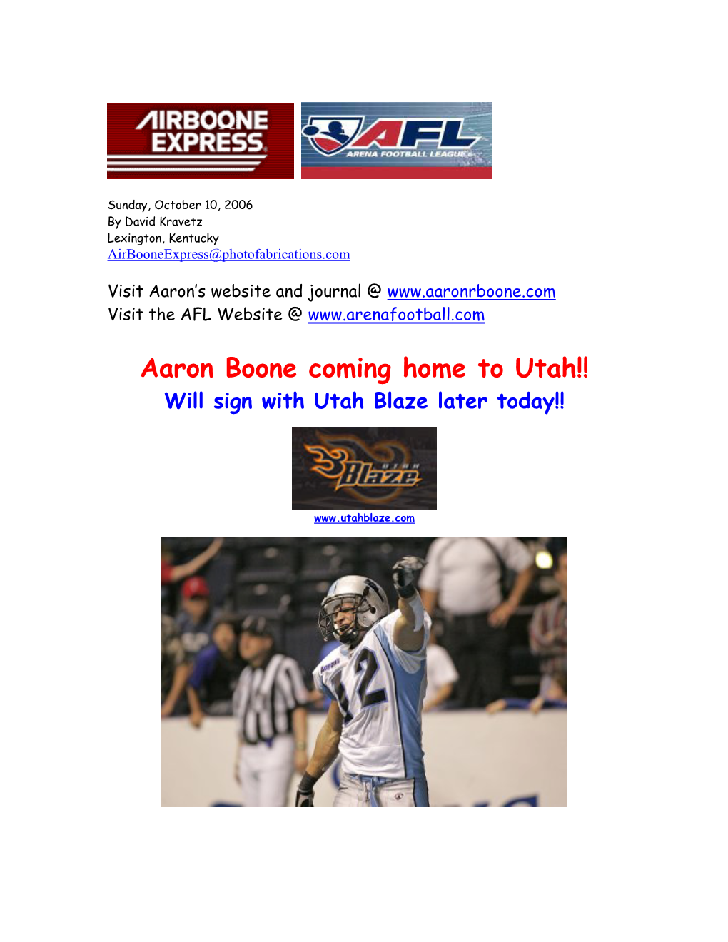 Aaron Boone Coming Home to Utah!! Will Sign with Utah Blaze Later Today!!