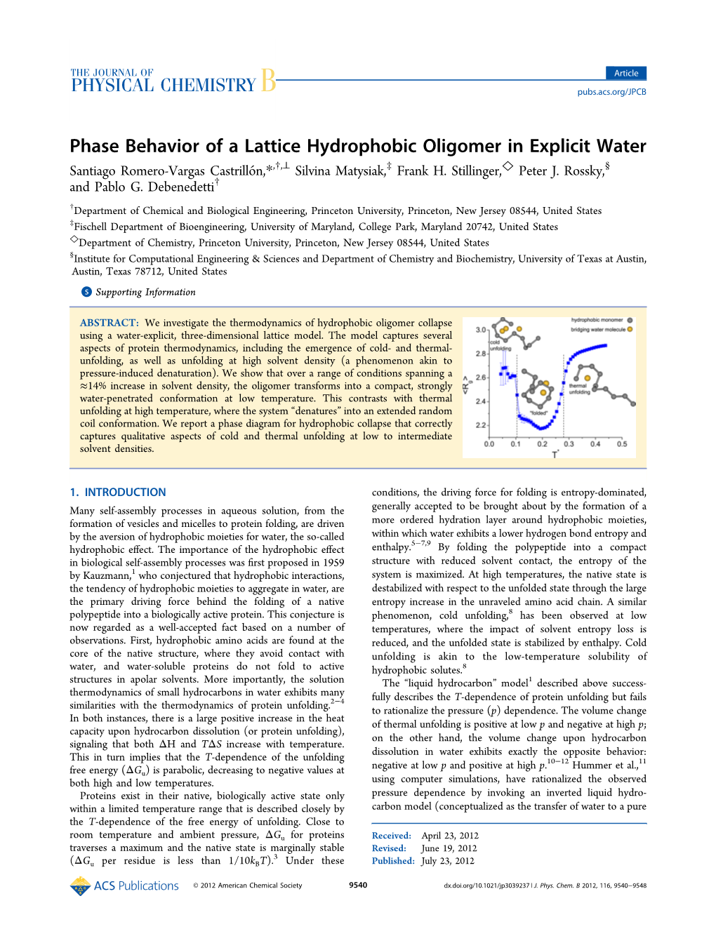 Phase Behavior of a Lattice Hydrophobic Oligomer in Explicit Water † ⊥ ‡ ◇ § Santiago Romero-Vargas Castrillon,́*, , Silvina Matysiak, Frank H