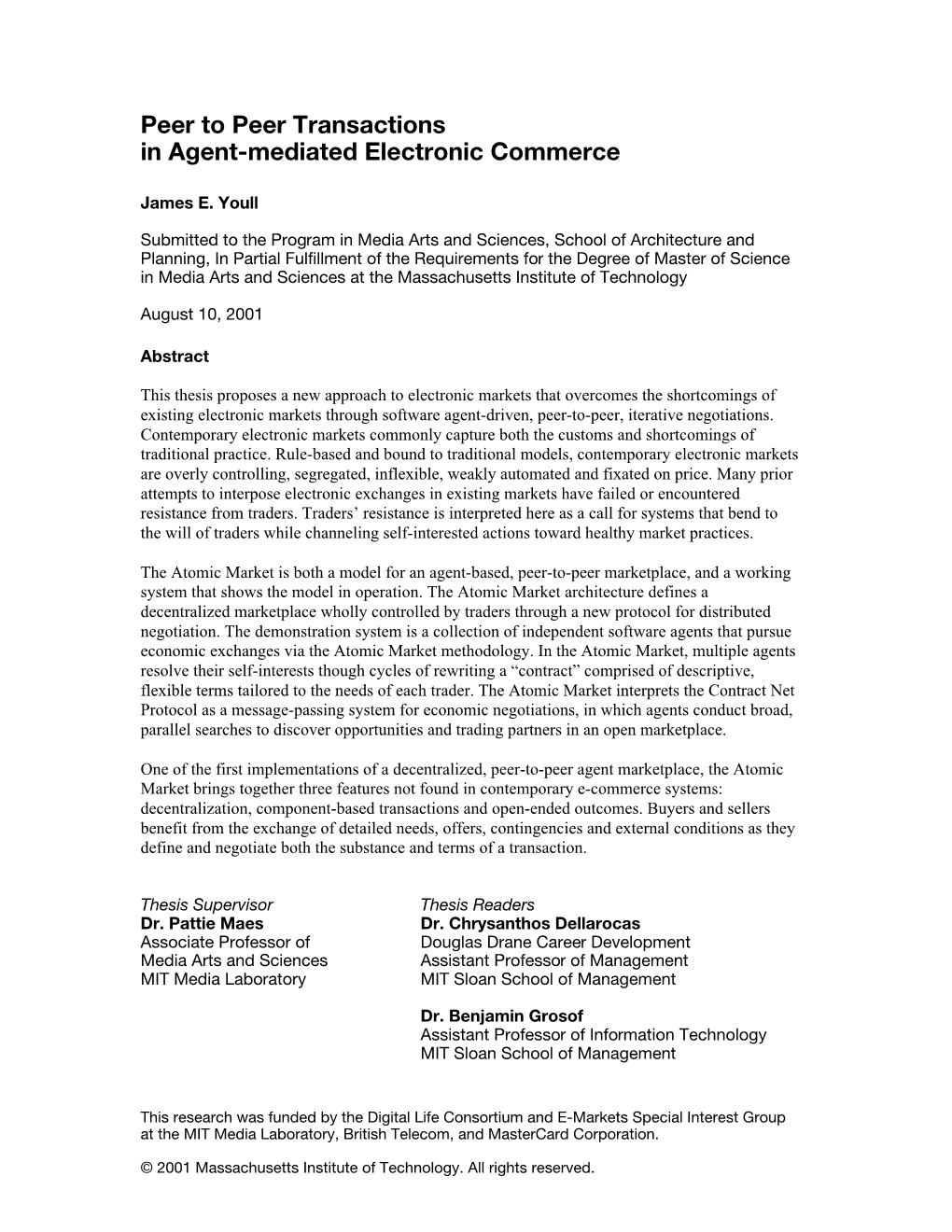 Peer to Peer Transactions in Agent-Mediated Electronic Commerce