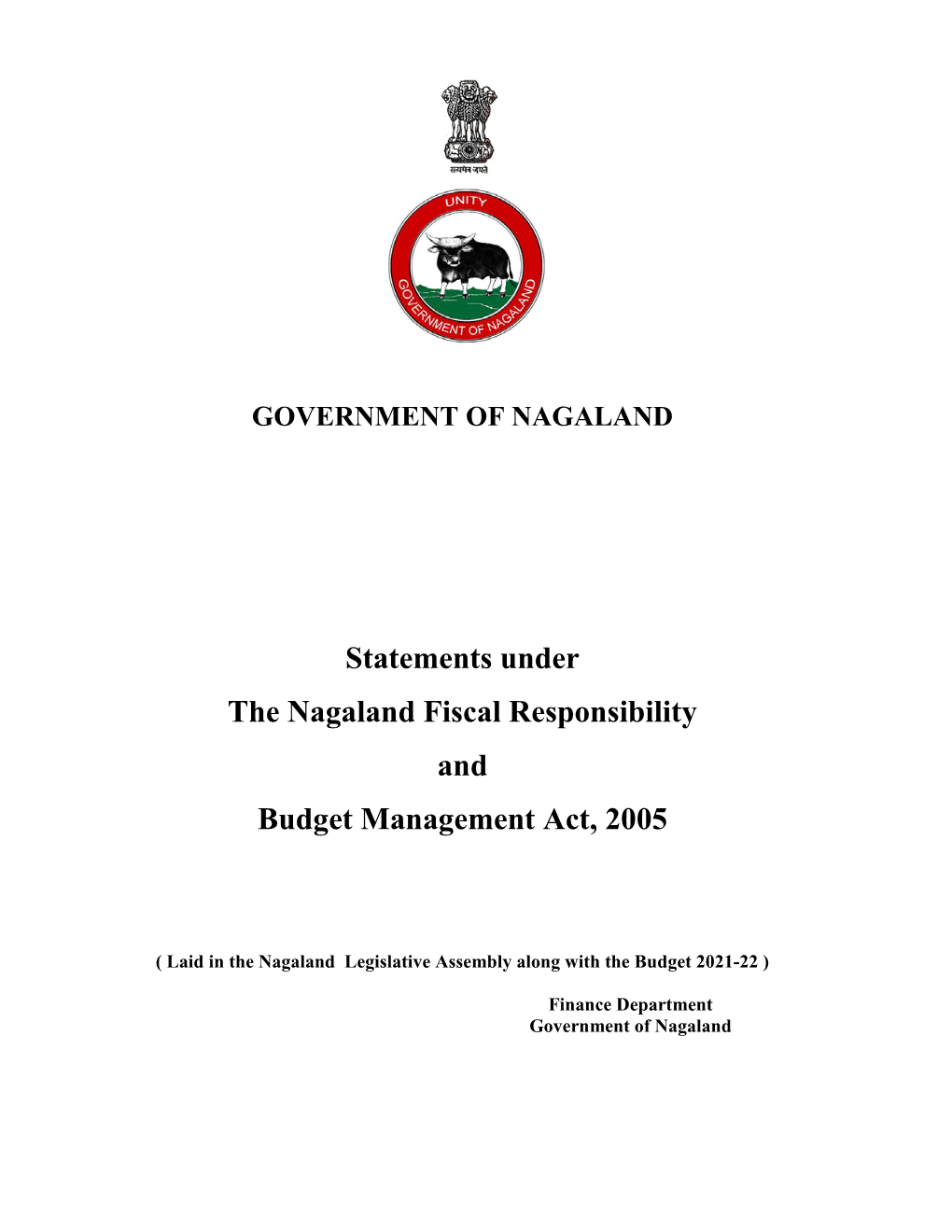 Statements Under the Nagaland Fiscal Responsibility and Budget