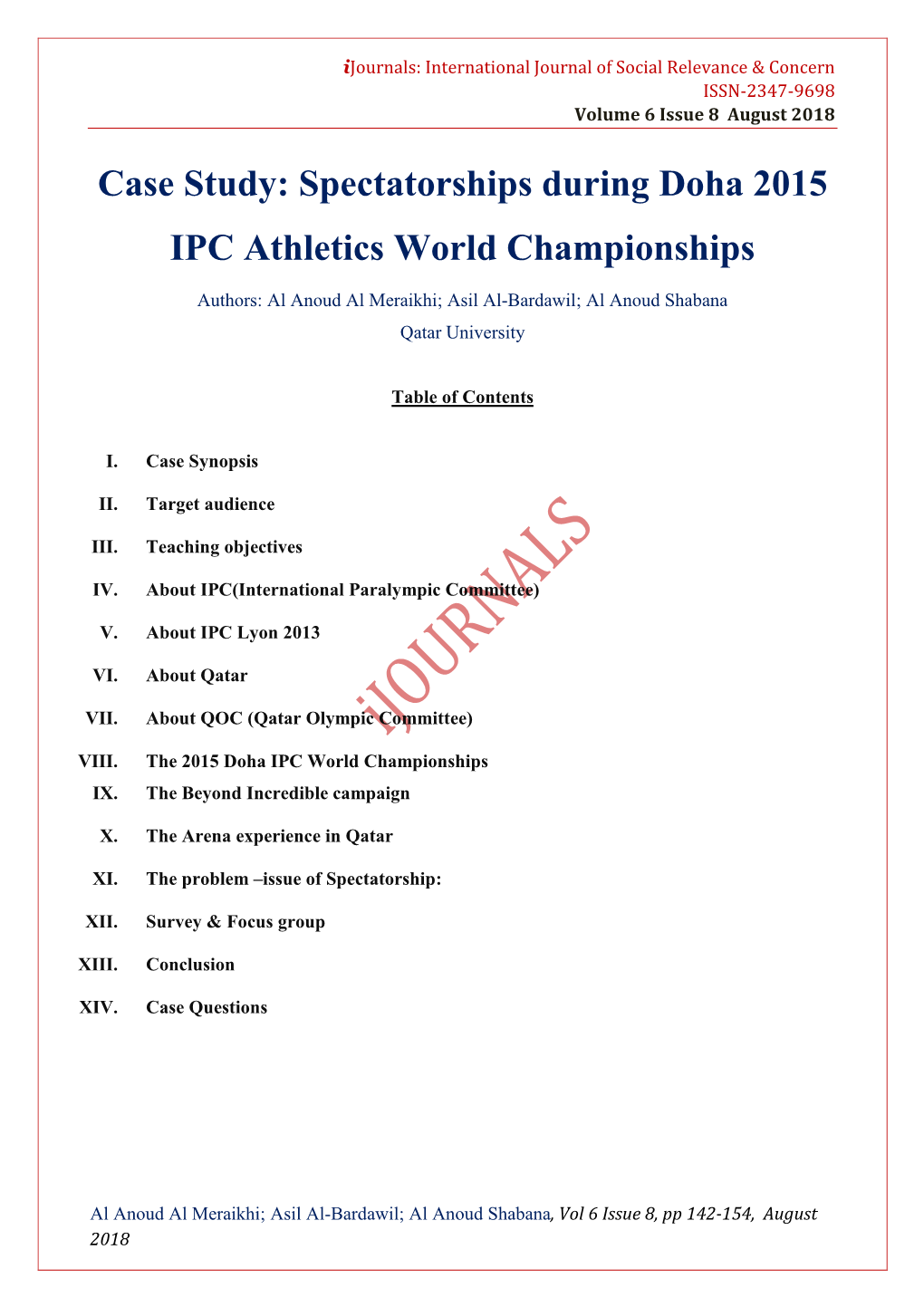 Spectatorships During Doha 2015 IPC Athletics World Championships