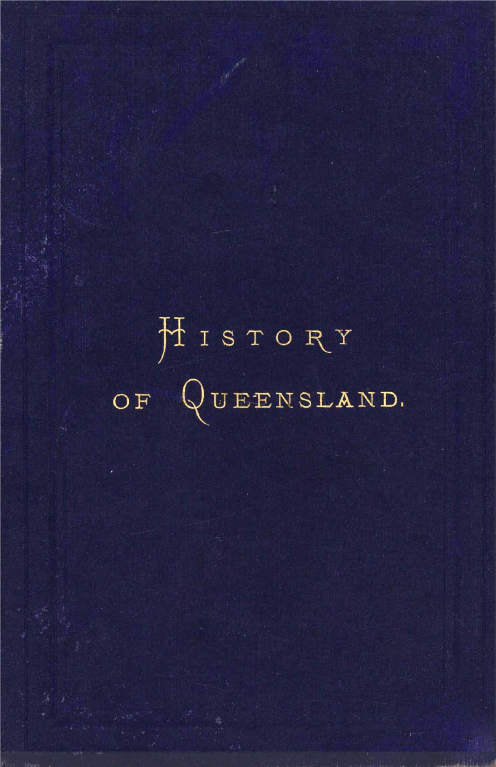 History of Colony of Queensland