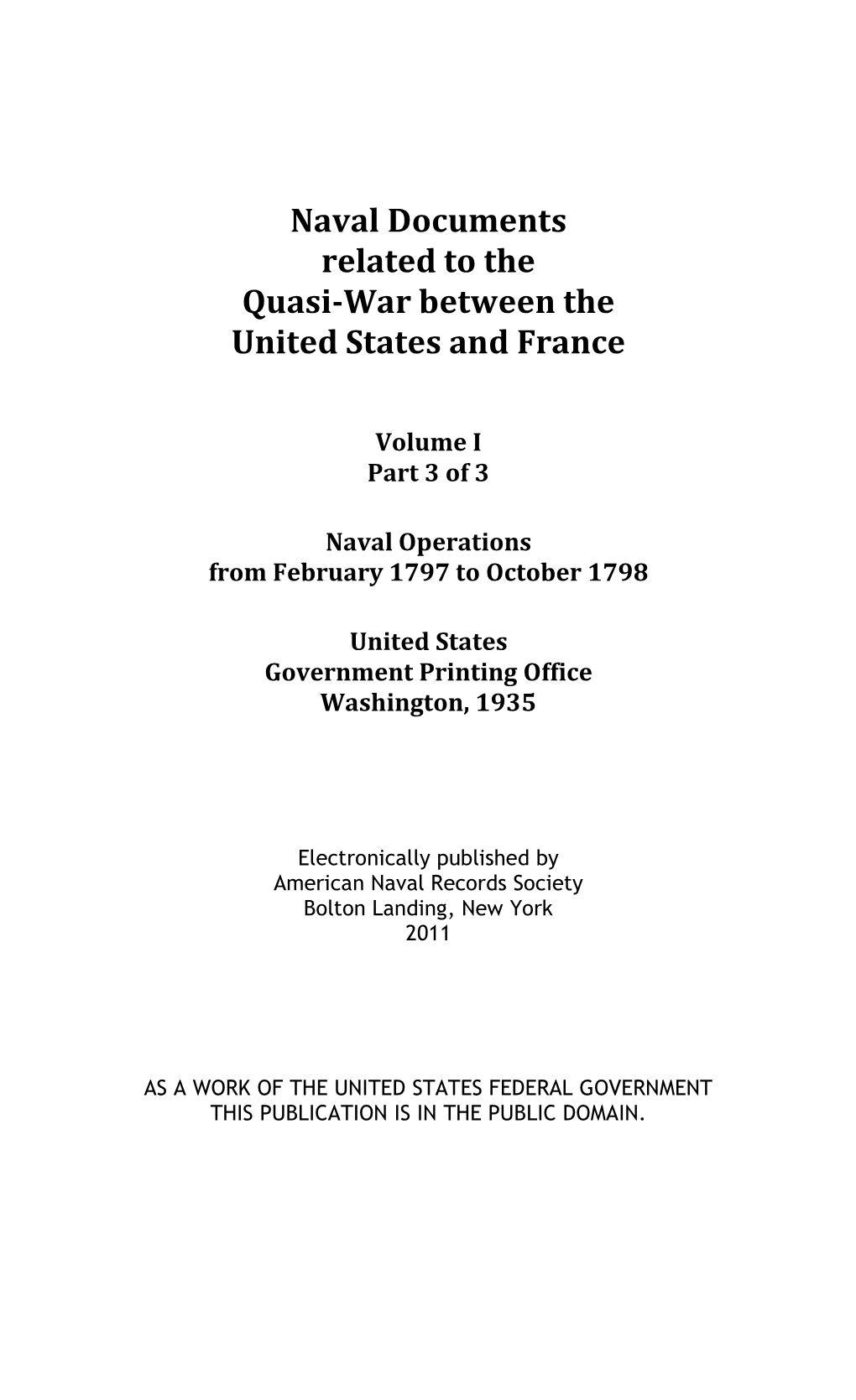 Quasi-War with France Volume I Part 3