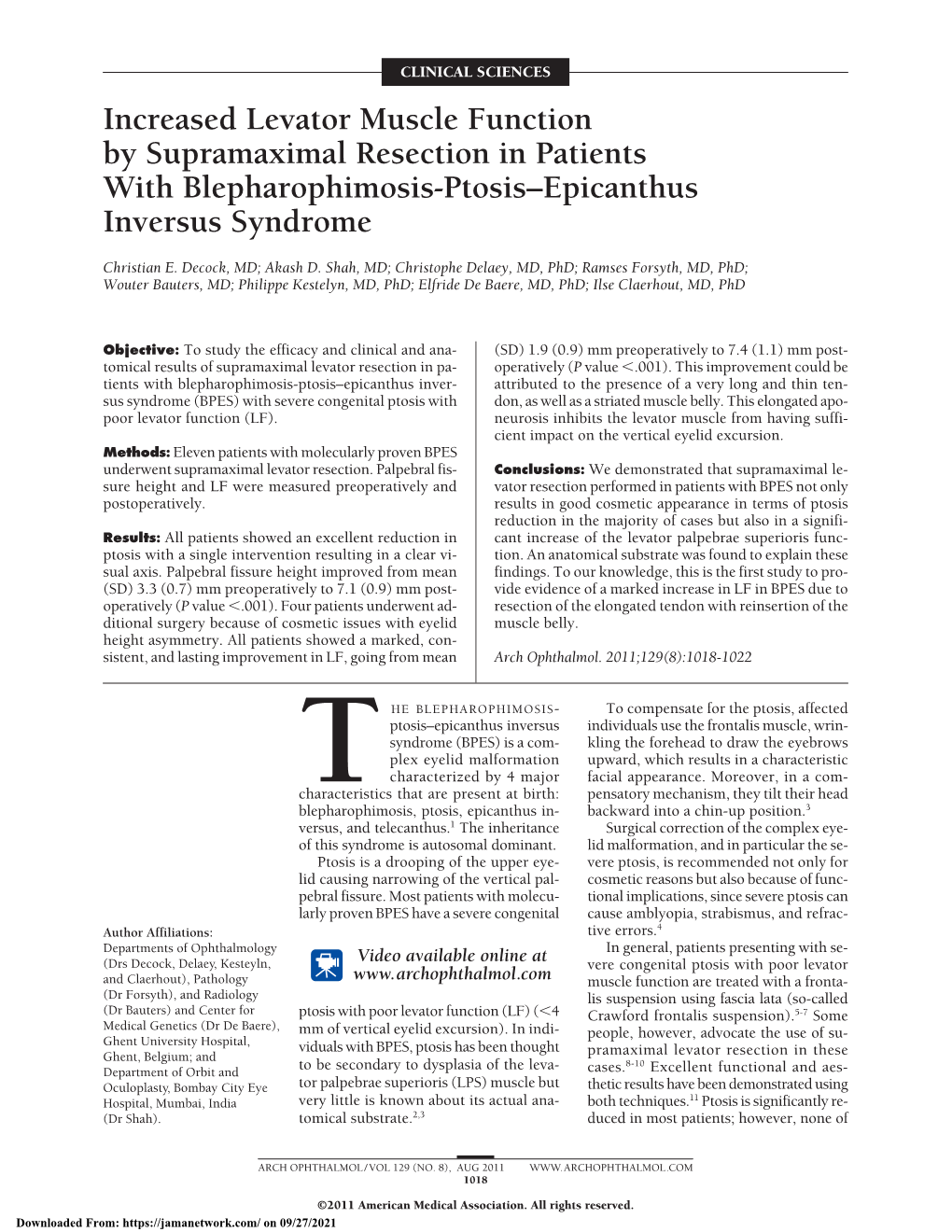 Increased Levator Muscle Function by Supramaximal Resection in Patients with Blepharophimosis-Ptosis–Epicanthus Inversus Syndrome