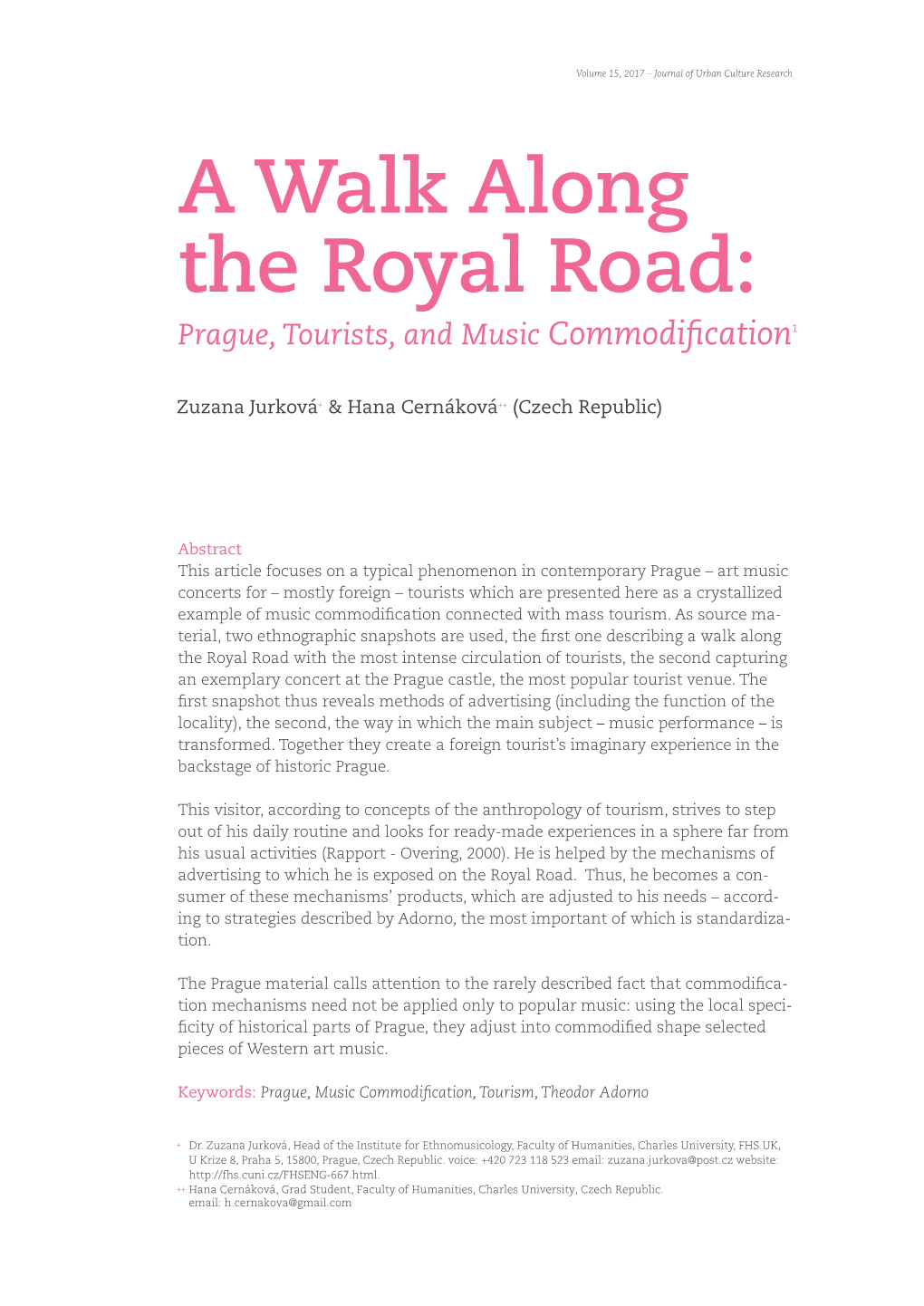 A Walk Along the Royal Road: Prague, Tourists, and Music Commodification1