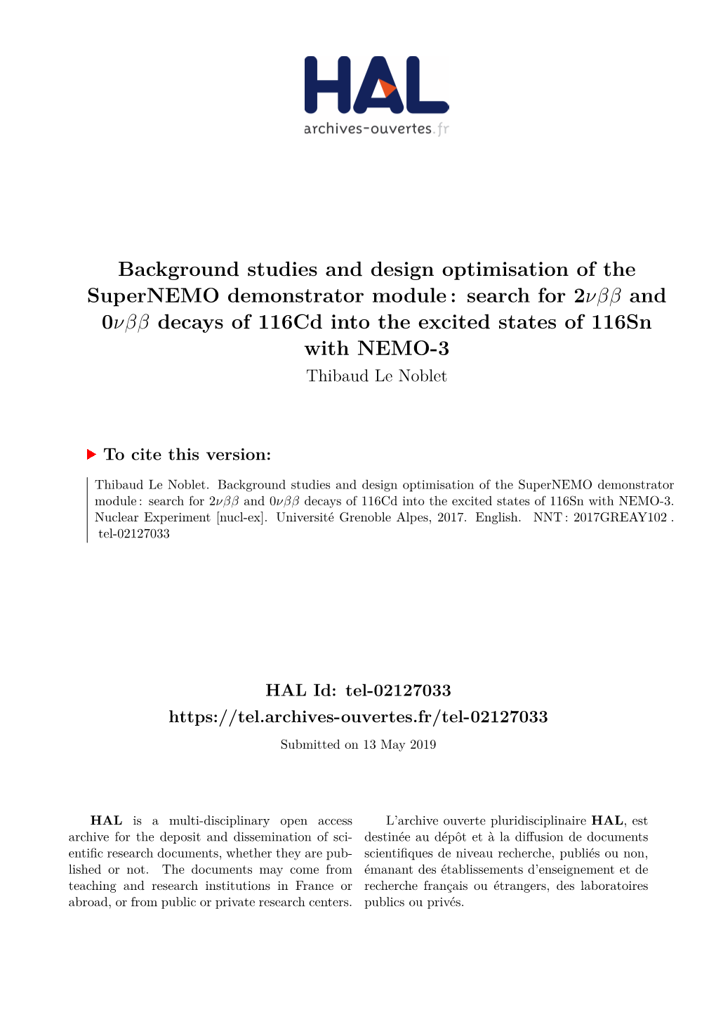 Background Studies and Design Optimisation of the Supernemo