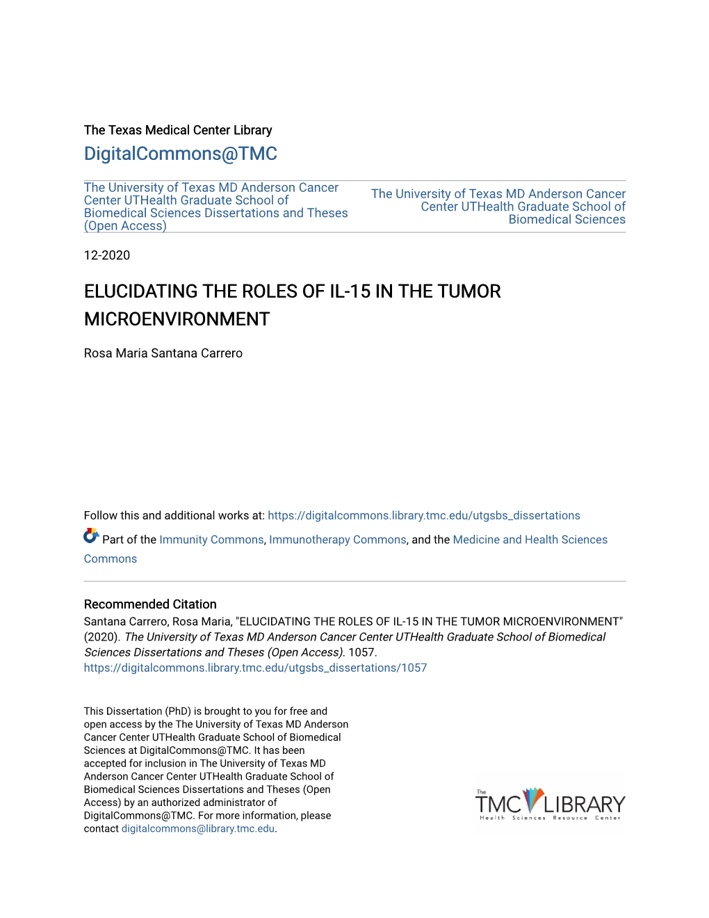 Elucidating the Roles of Il-15 in the Tumor Microenvironment