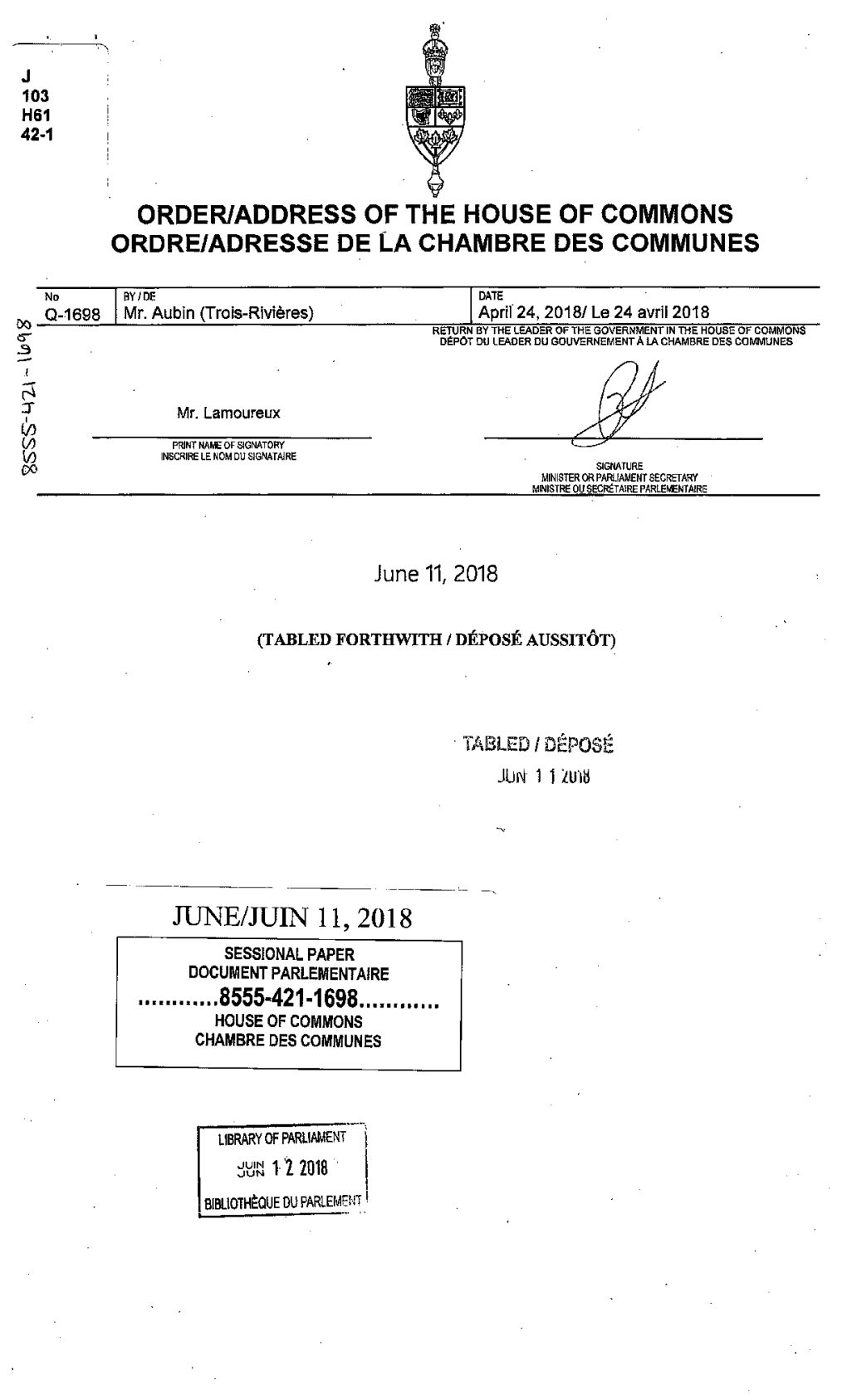 June/Juin 11, 2018 Sessional Paper Document Parlementaire