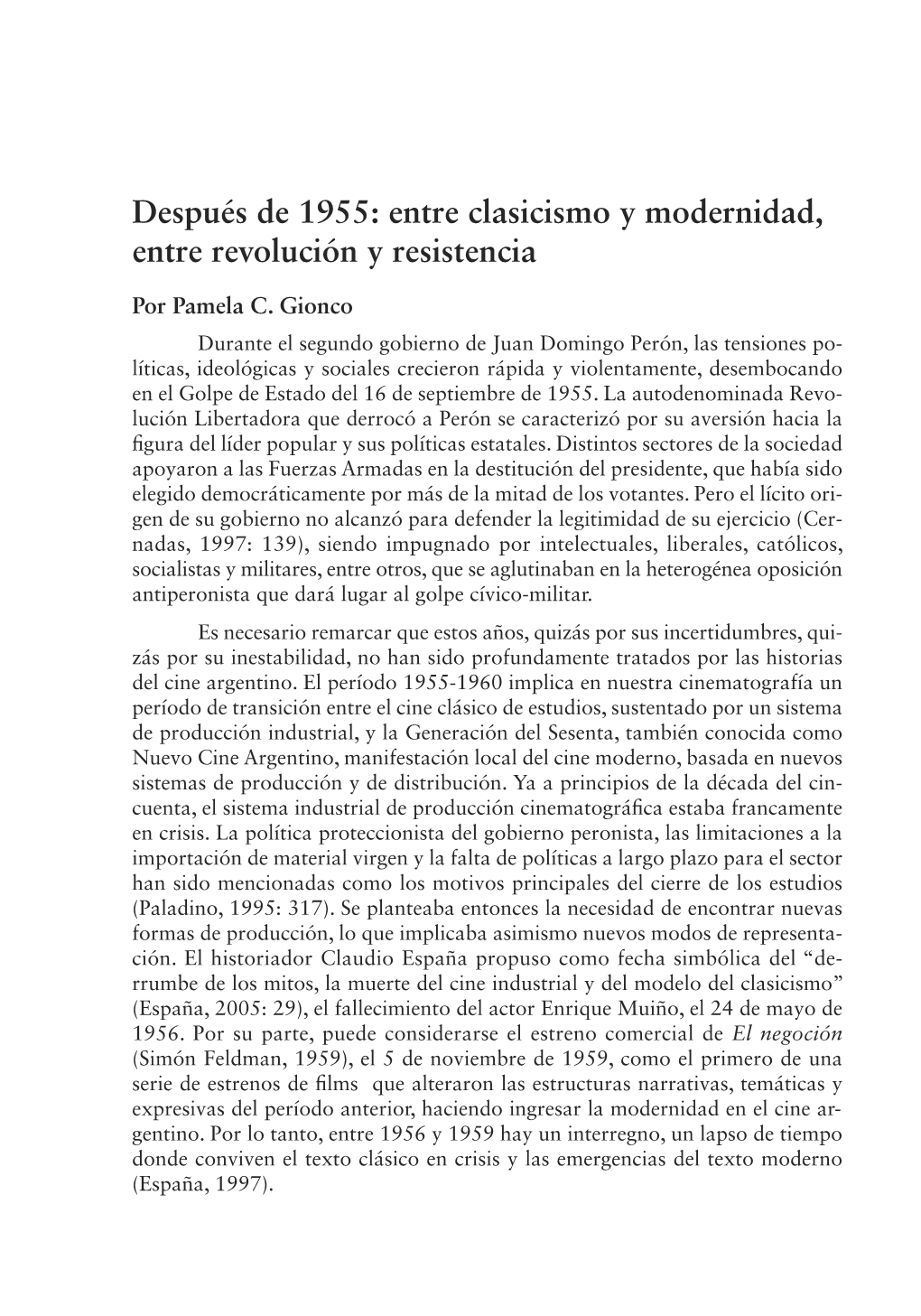 Después De 1955: Entre Clasicismo Y Modernidad, Entre Revolución Y Resistencia