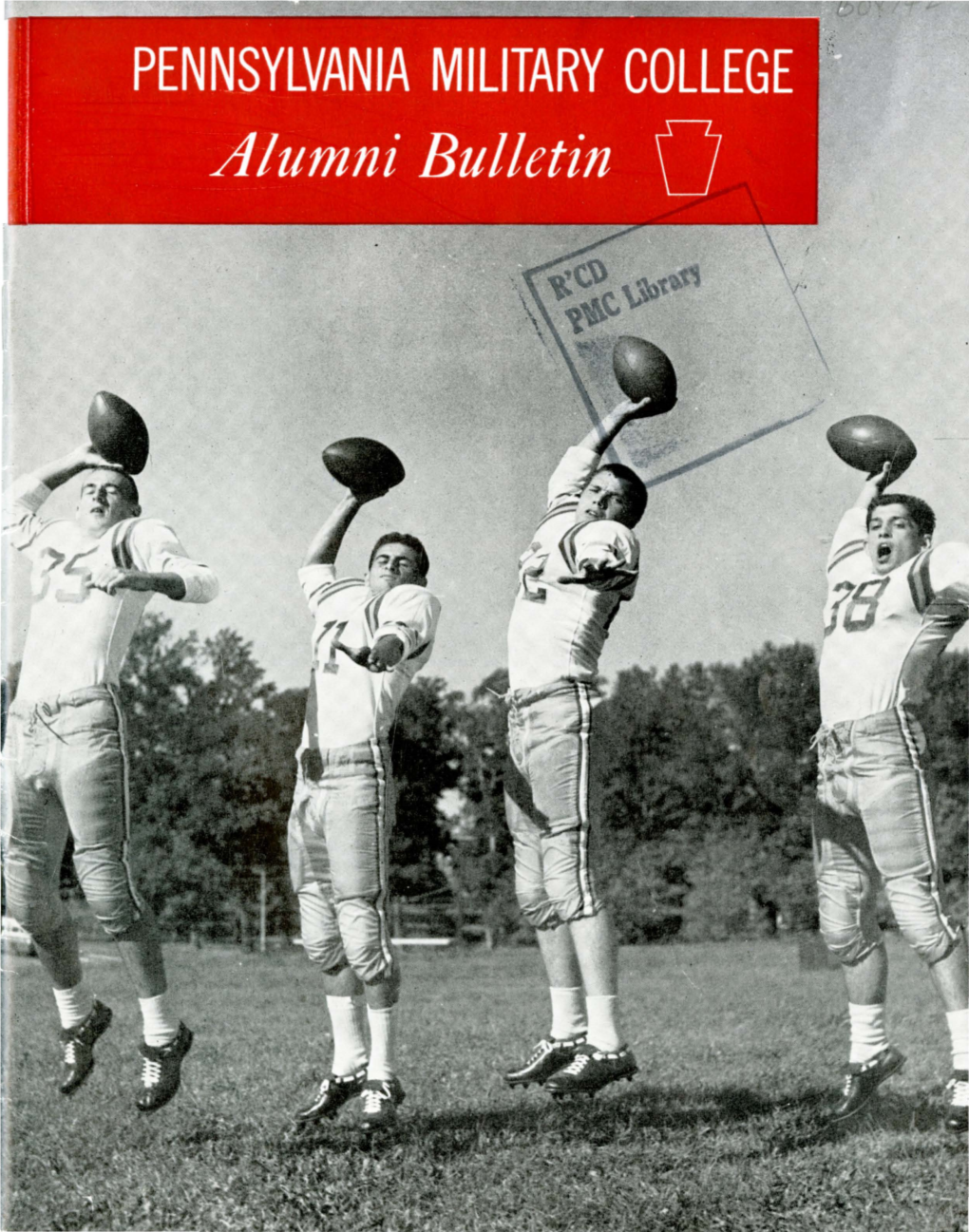 PENNSYLVANIA MILITARY COLLEGE Alumni Bulletin