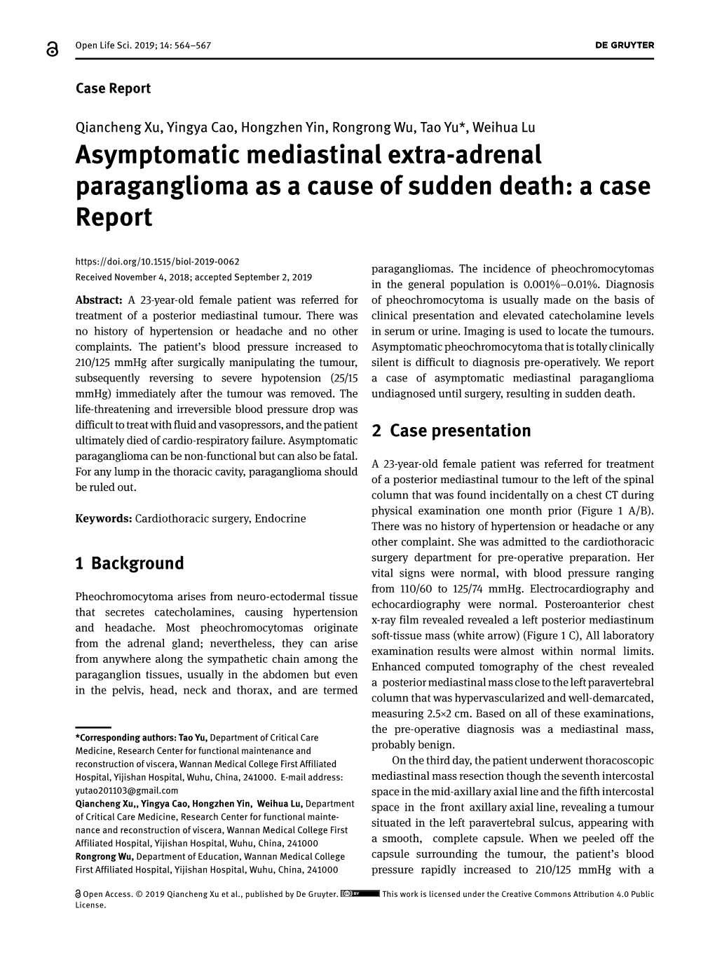 Asymptomatic Mediastinal Extra-Adrenal Paraganglioma As a Cause of Sudden Death: a Case Report Paragangliomas