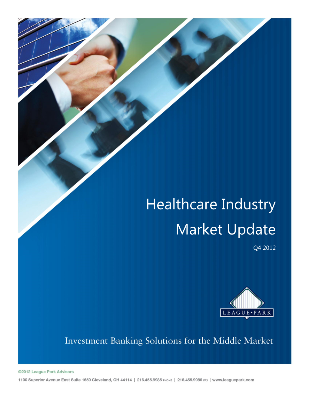 Q4 2012 Healthcare Market Update