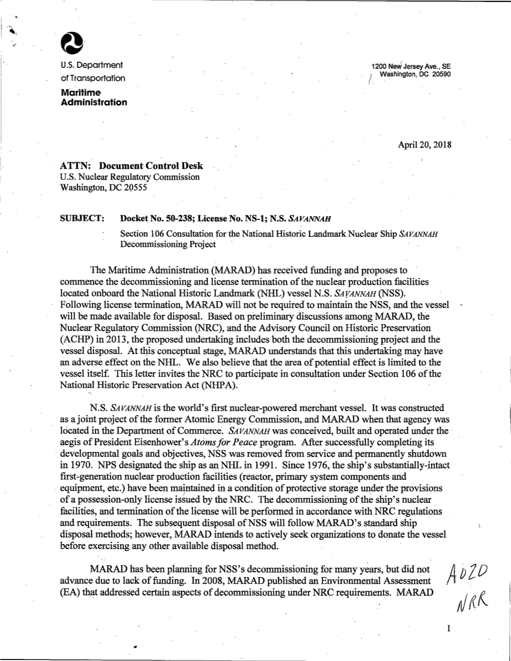 Section 106 Consultation for the National Historic Landmark Nuclear Ship SAVANNAH Decommissioning Project April 20, 2018