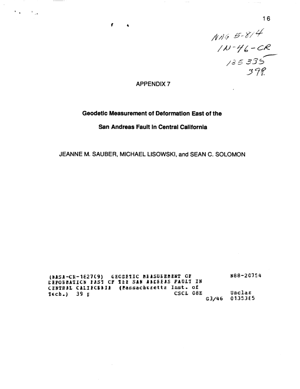 APPENDIX 7 Geodetic Measurement of Deformation East of the San Andreas Fault in Central California JEANNE M. SAUBER, MICHAEL