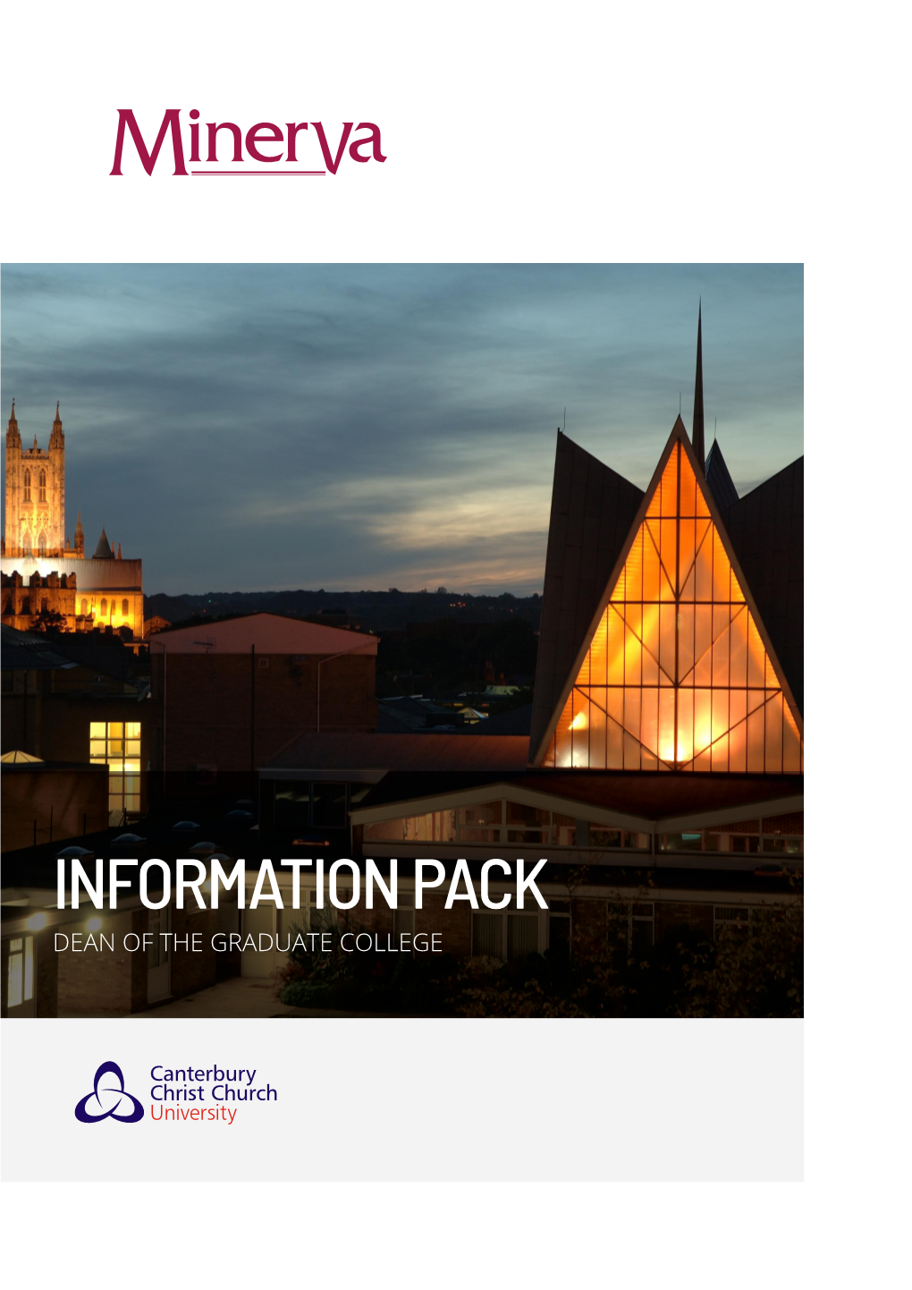 Information Pack Dean of the Graduate College Canterbury Christ Church University - Dean of Graduate College
