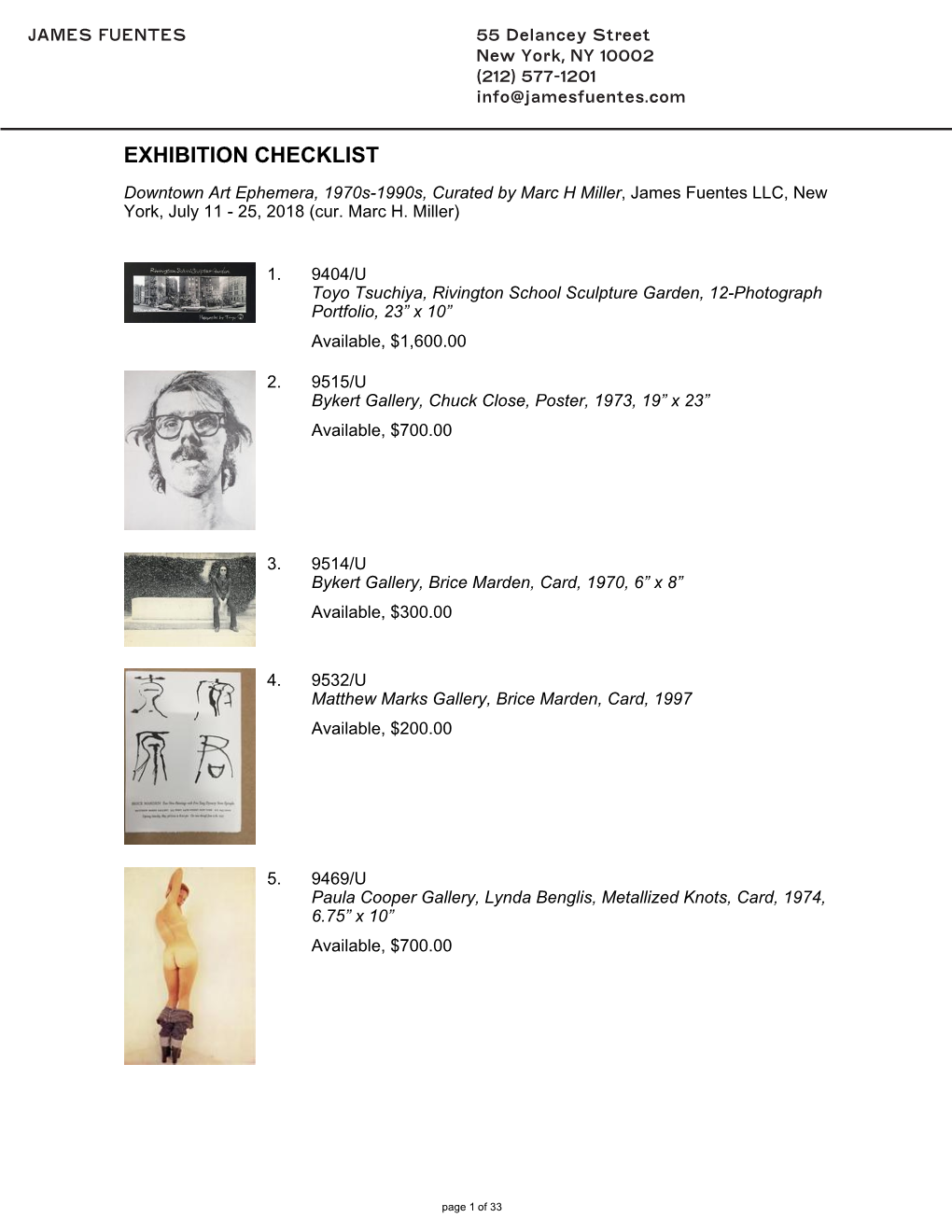 Downtown Art Ephemera, 1970S-1990S, Curated by Marc H Miller, James Fuentes LLC, New York, July 11 - 25, 2018 (Cur