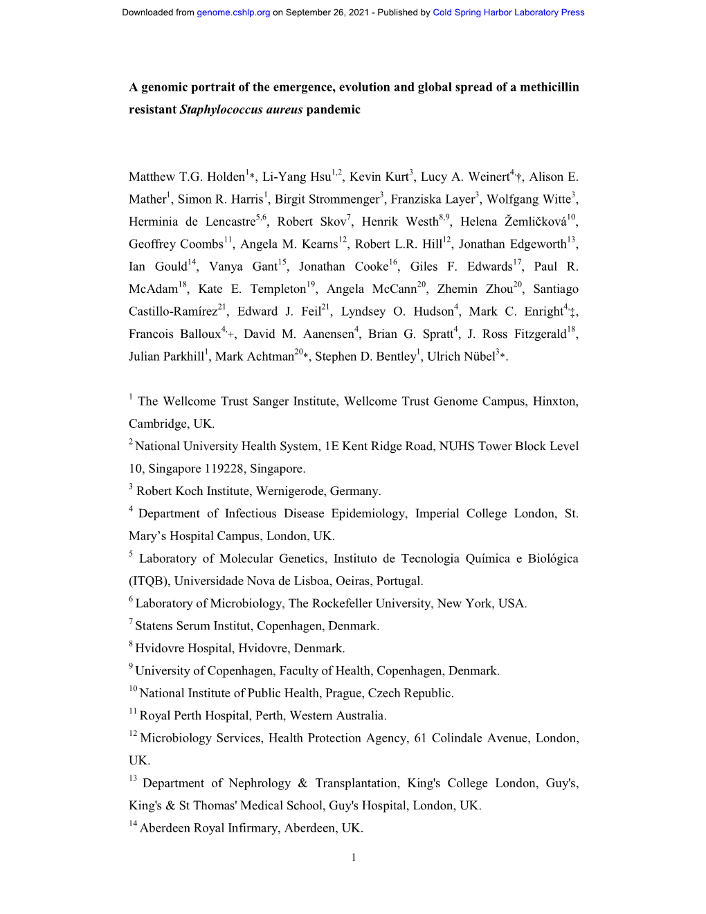 A Genomic Portrait of the Emergence, Evolution and Global Spread of a Methicillin Resistant Staphylococcus Aureus Pandemic