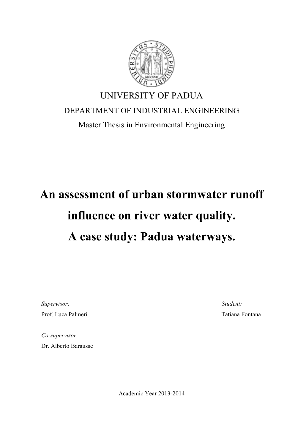 An Assessment of Urban Stormwater Runoff Influence on River Water Quality