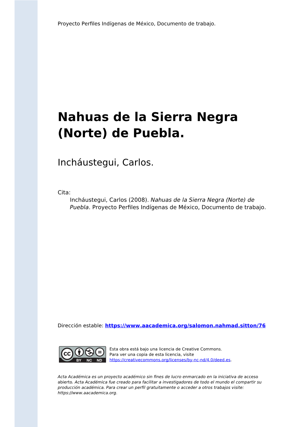 Nahuas De La Sierra Negra (Norte) De Puebla