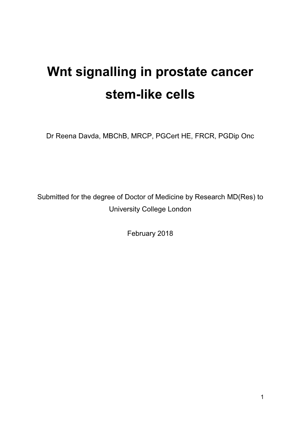 Wnt Signalling in Prostate Cancer Stem-Like Cells