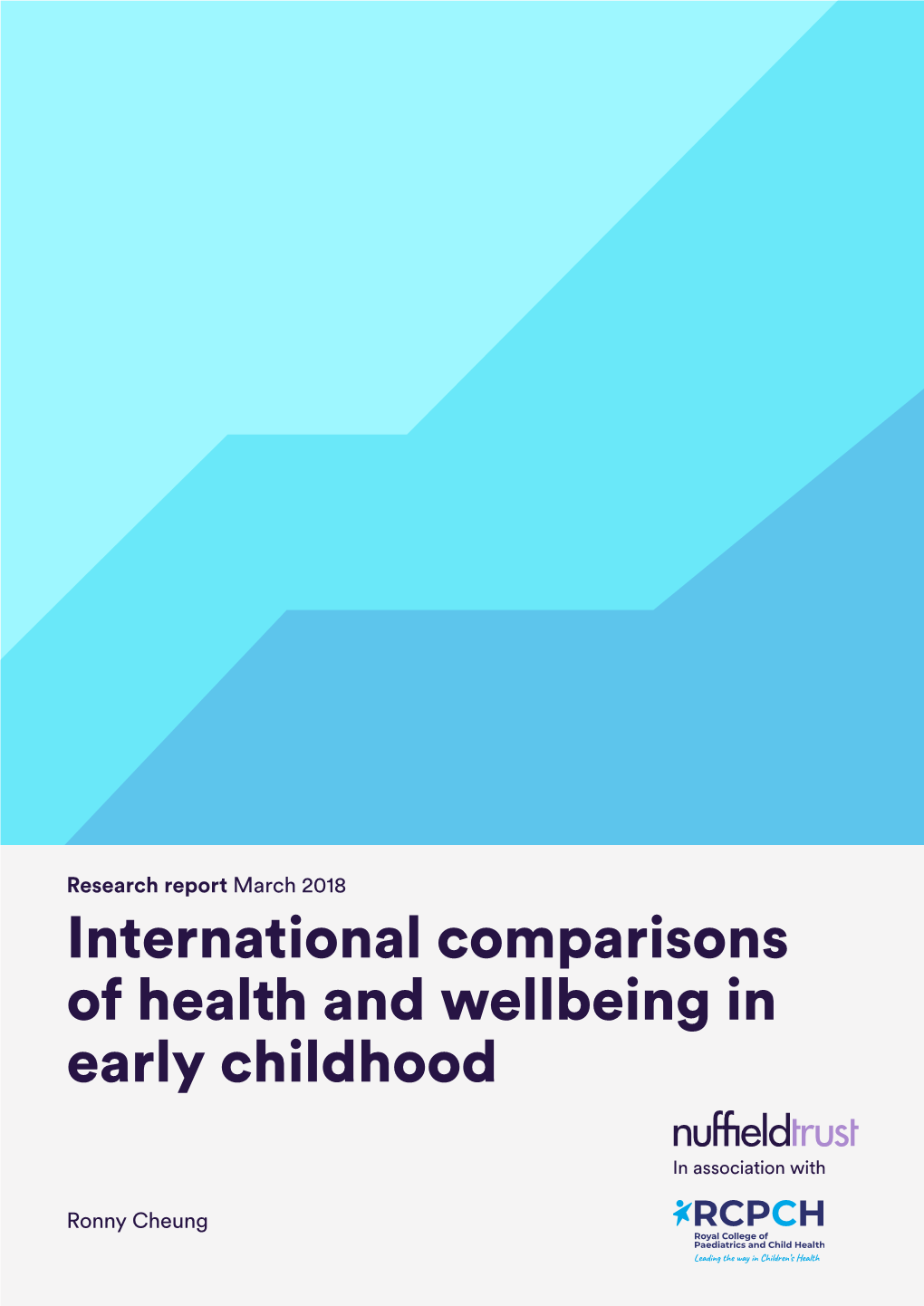 International Comparisons of Health and Wellbeing in Early Childhood