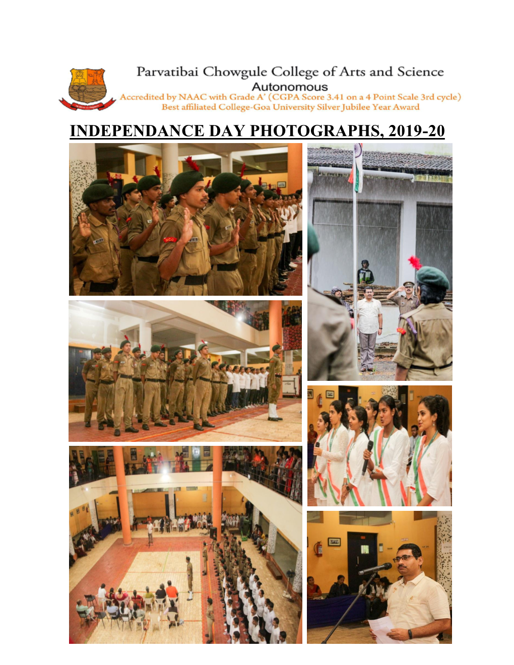 Independance Day Photographs, 2019-20