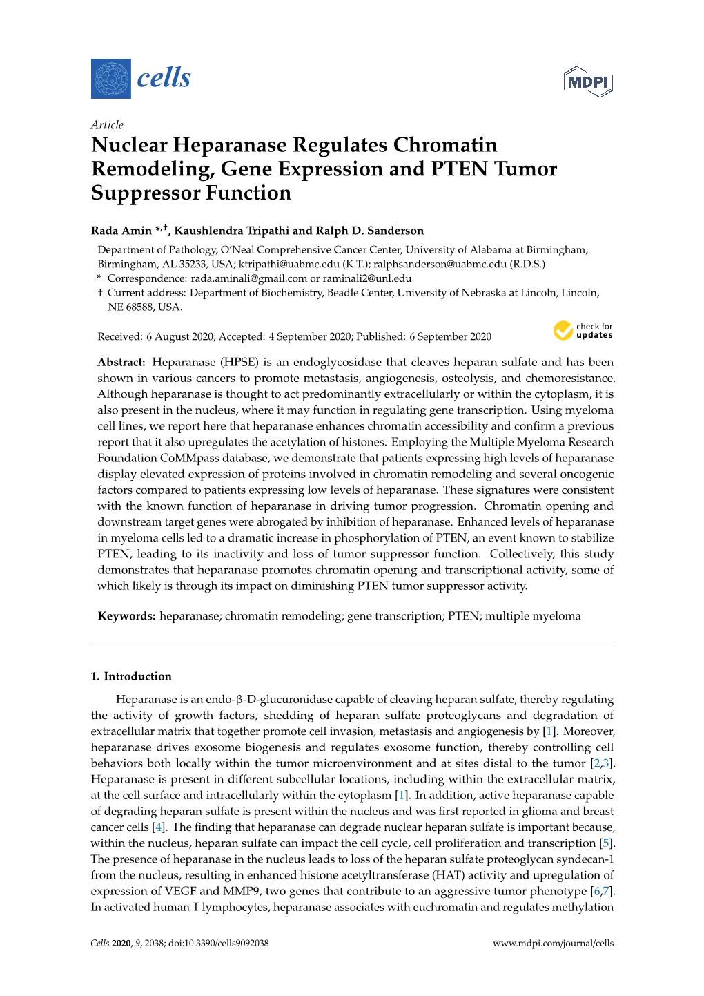 Nuclear Heparanase Regulates Chromatin Remodeling, Gene Expression and PTEN Tumor Suppressor Function