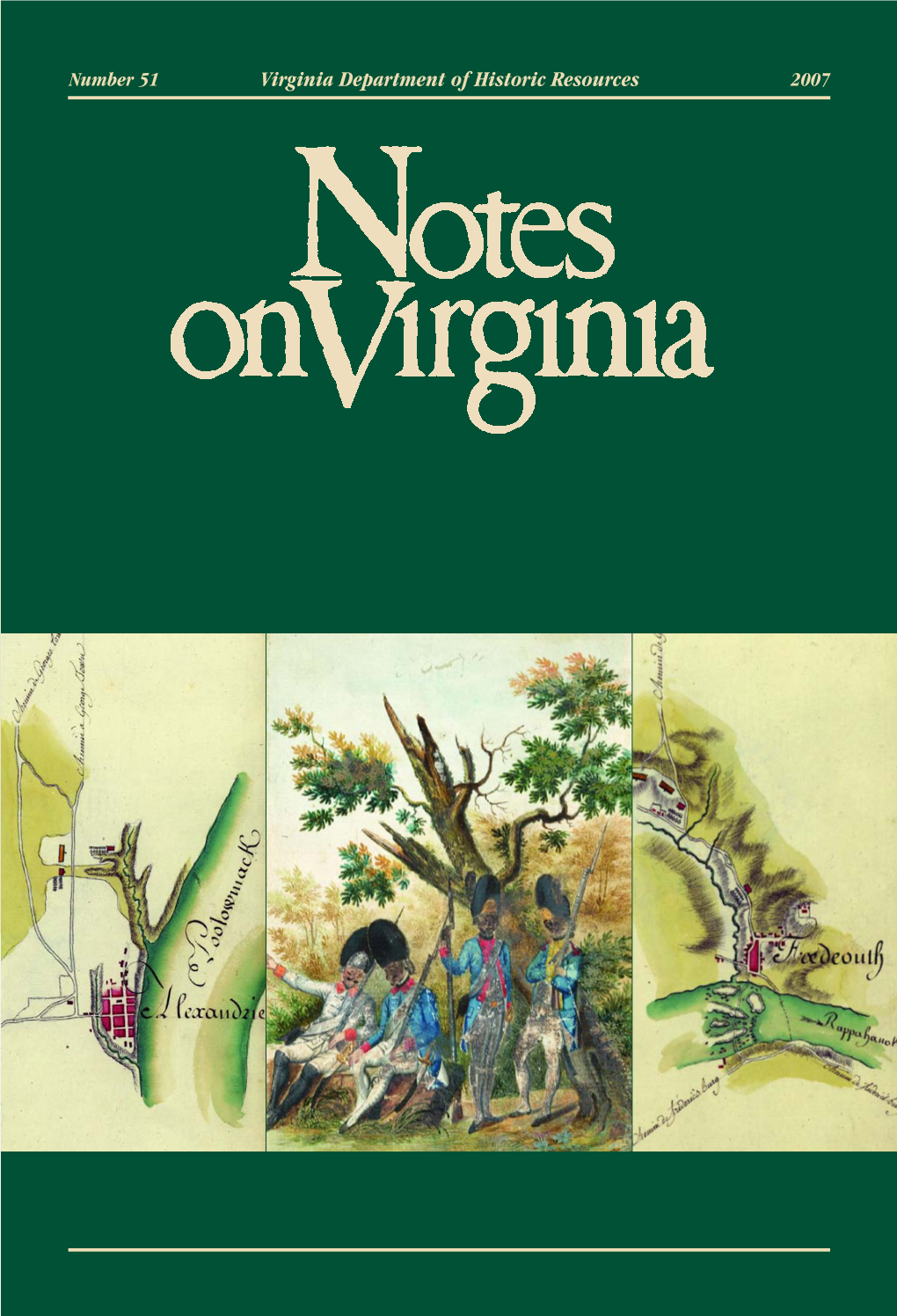 Virginia Department of Historic Resources 2007 Number 51 Virginia Department of Historic Resources 2007