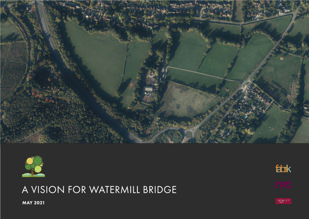 A Vision for Watermill Bridge