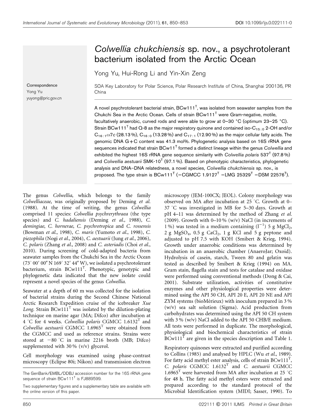 Colwellia Chukchiensis Sp. Nov., a Psychrotolerant Bacterium Isolated from the Arctic Ocean