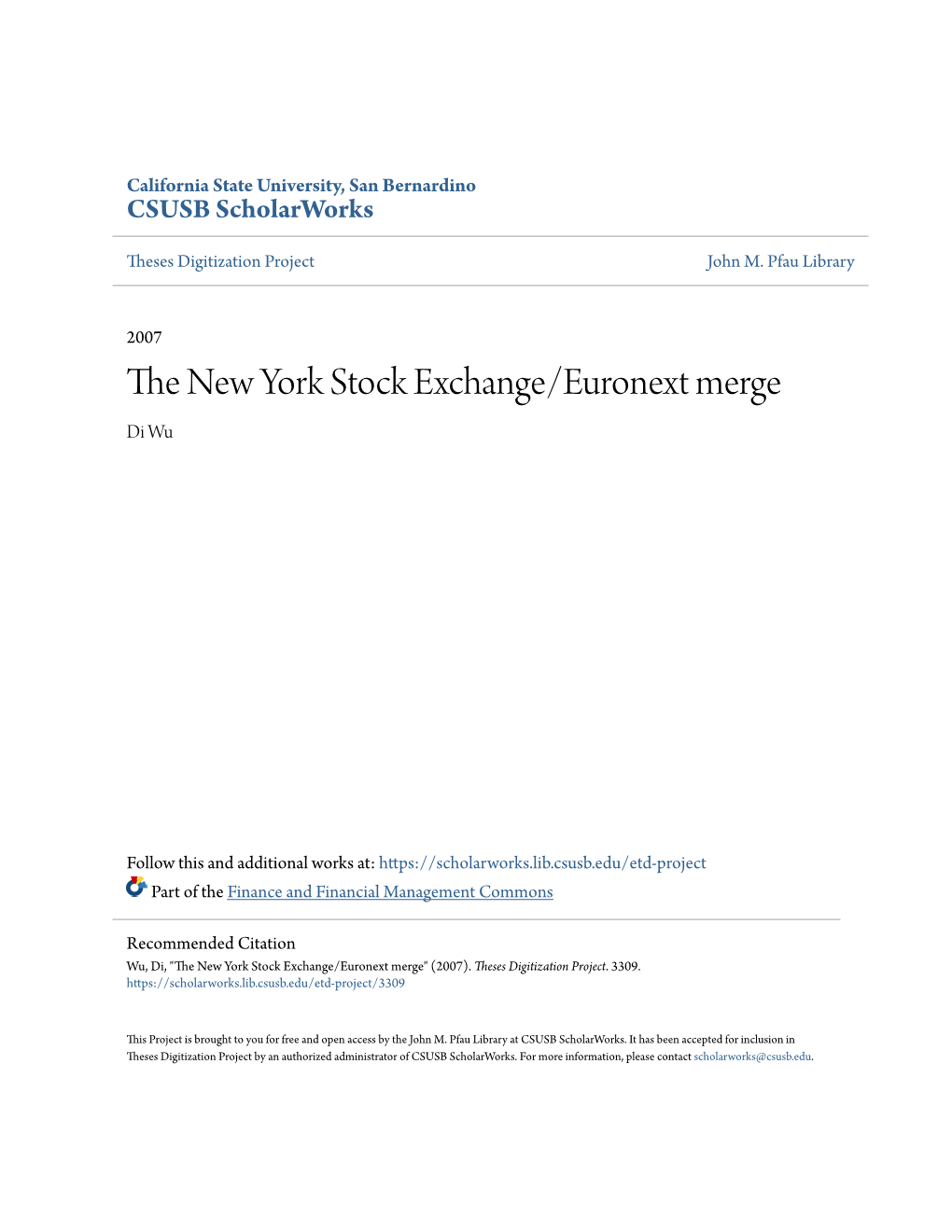 The New York Stock Exchange/Euronext Merge