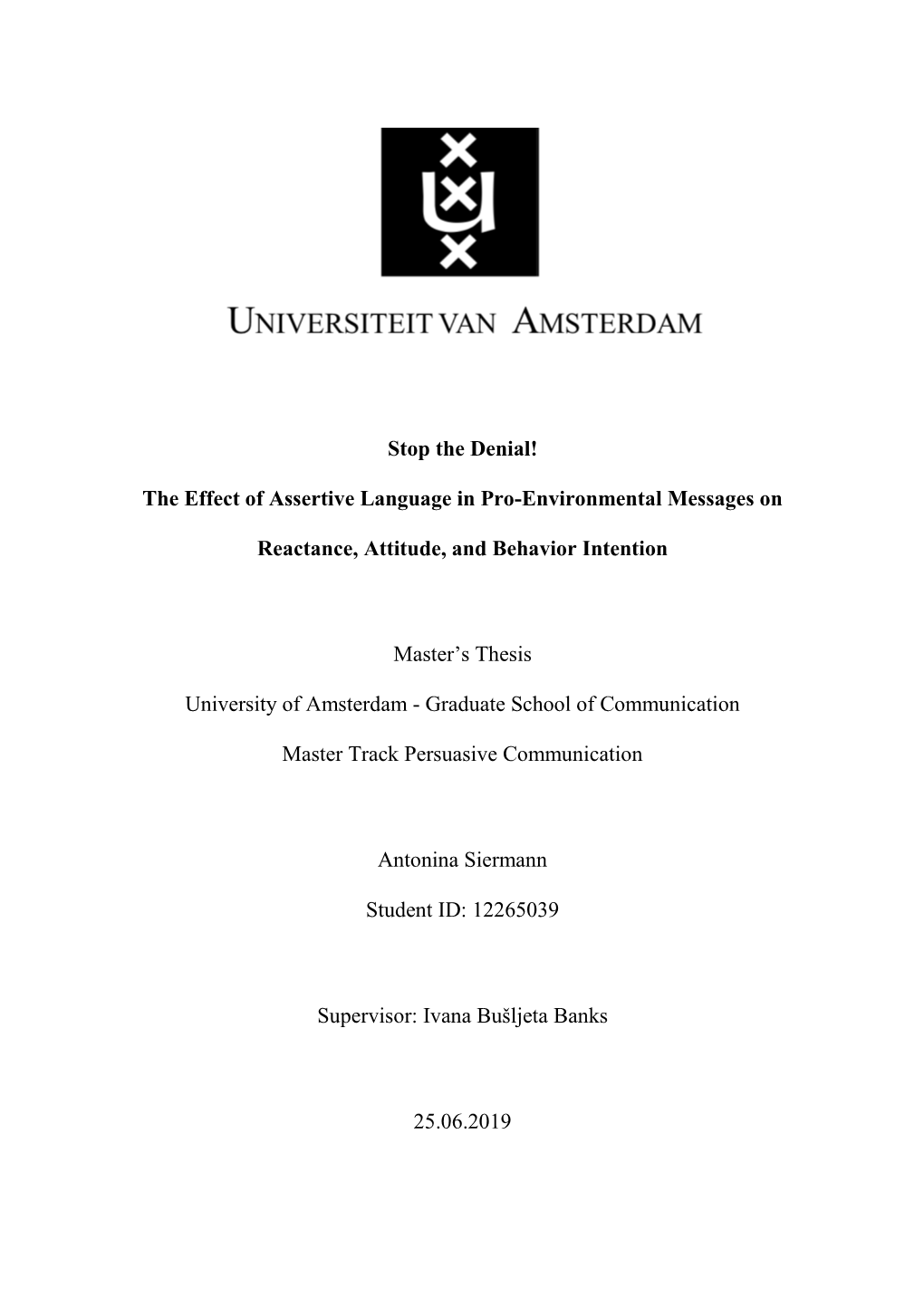 The Effect of Assertive Language in Pro-Environmental Messages On