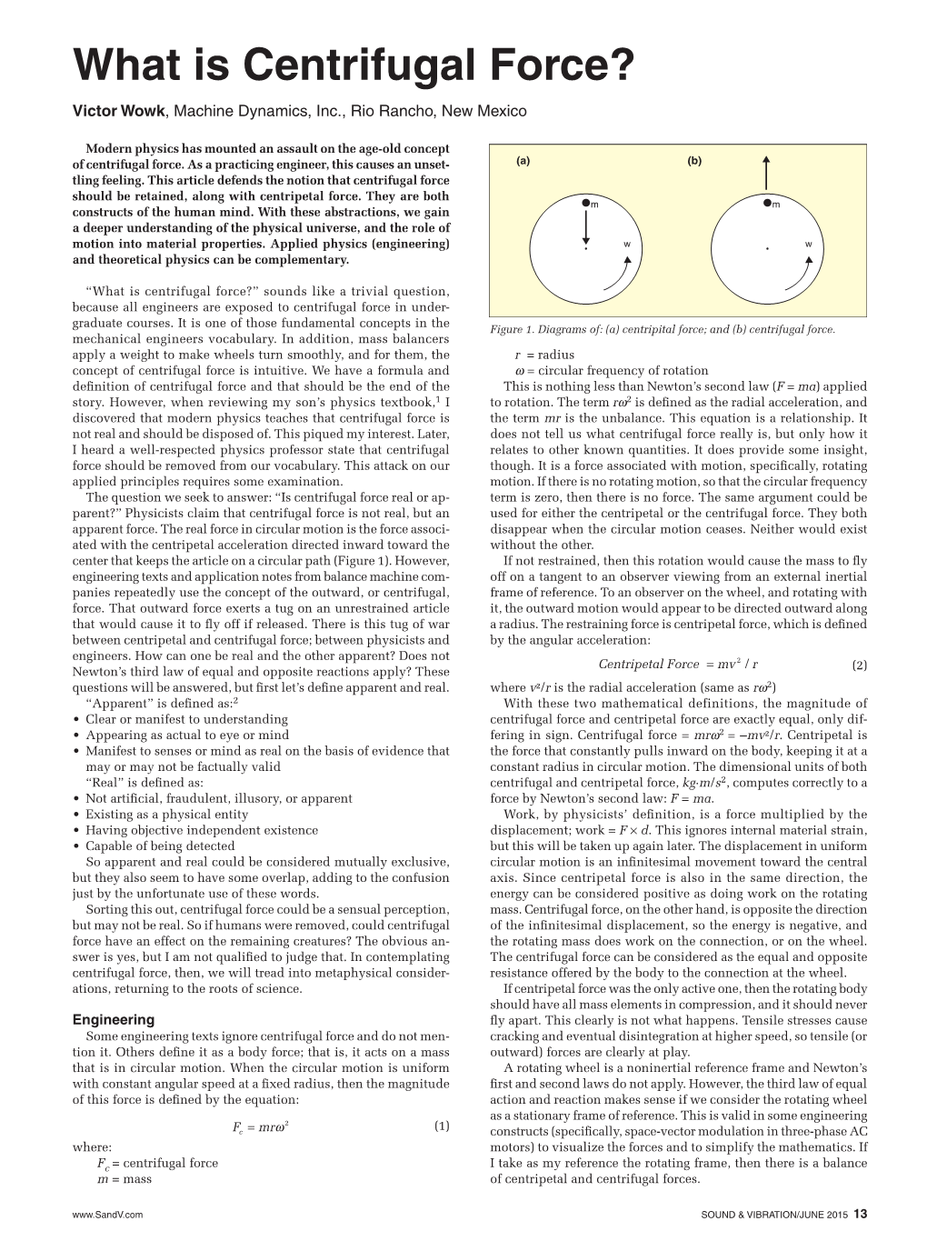 What Is Centrifugal Force? Victor Wowk, Machine Dynamics, Inc., Rio Rancho, New Mexico