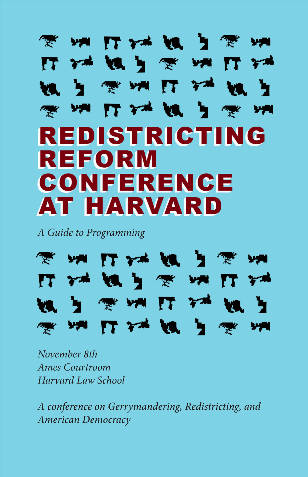 A Guide to Programming November 8Th Ames Courtroom Harvard Law