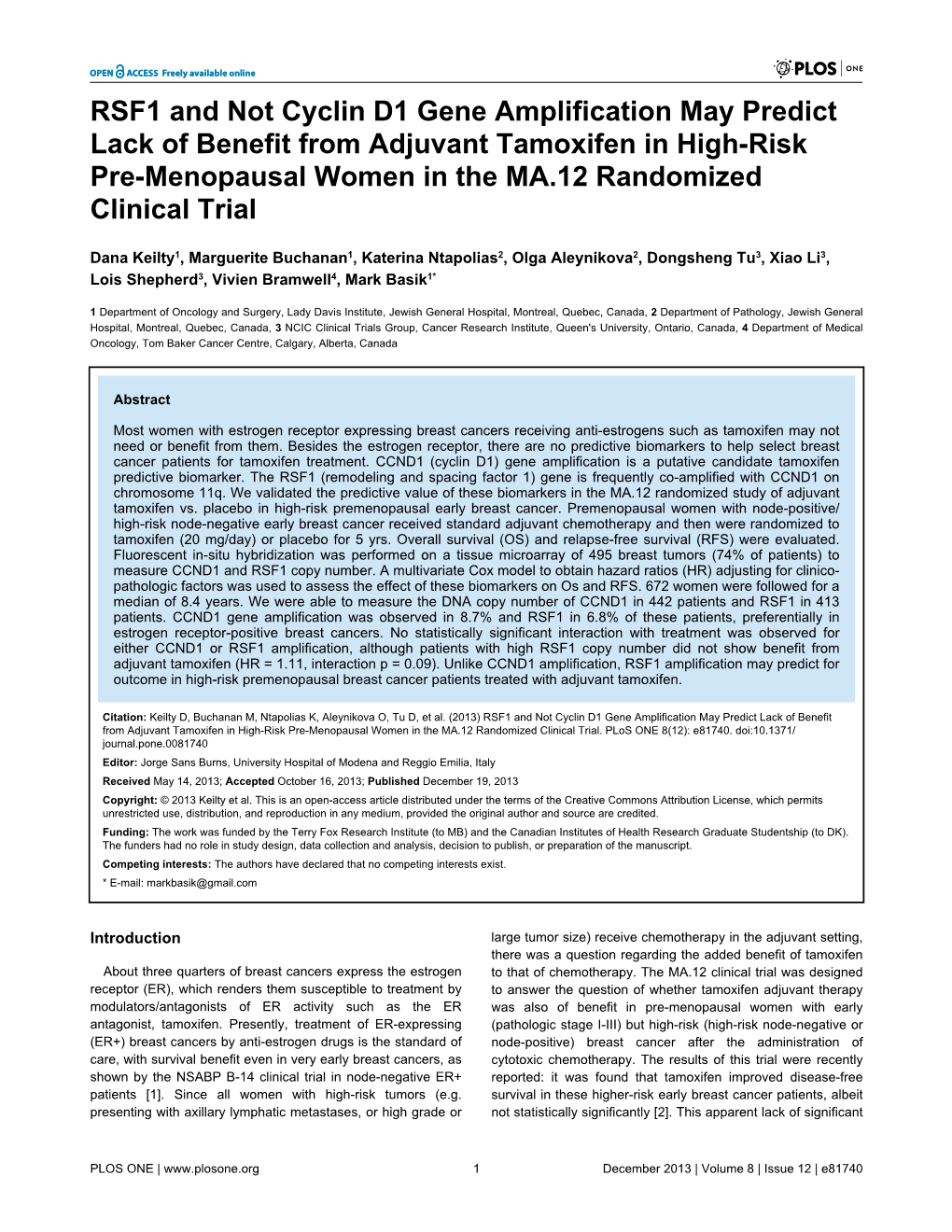 RSF1 and Not Cyclin D1 Gene Amplification May Predict Lack of Benefit from Adjuvant Tamoxifen in High-Risk Pre-Menopausal Women in the MA.12 Randomized Clinical Trial