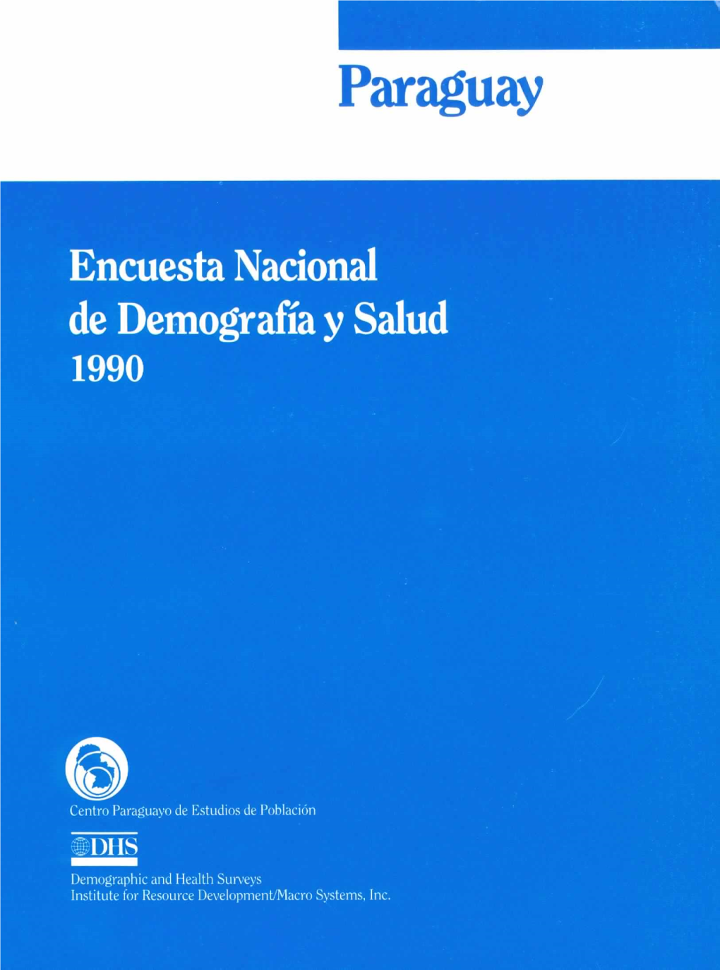 Paraguay Encuesta Nacional De Demografía Y Salud 1990 [FR30]