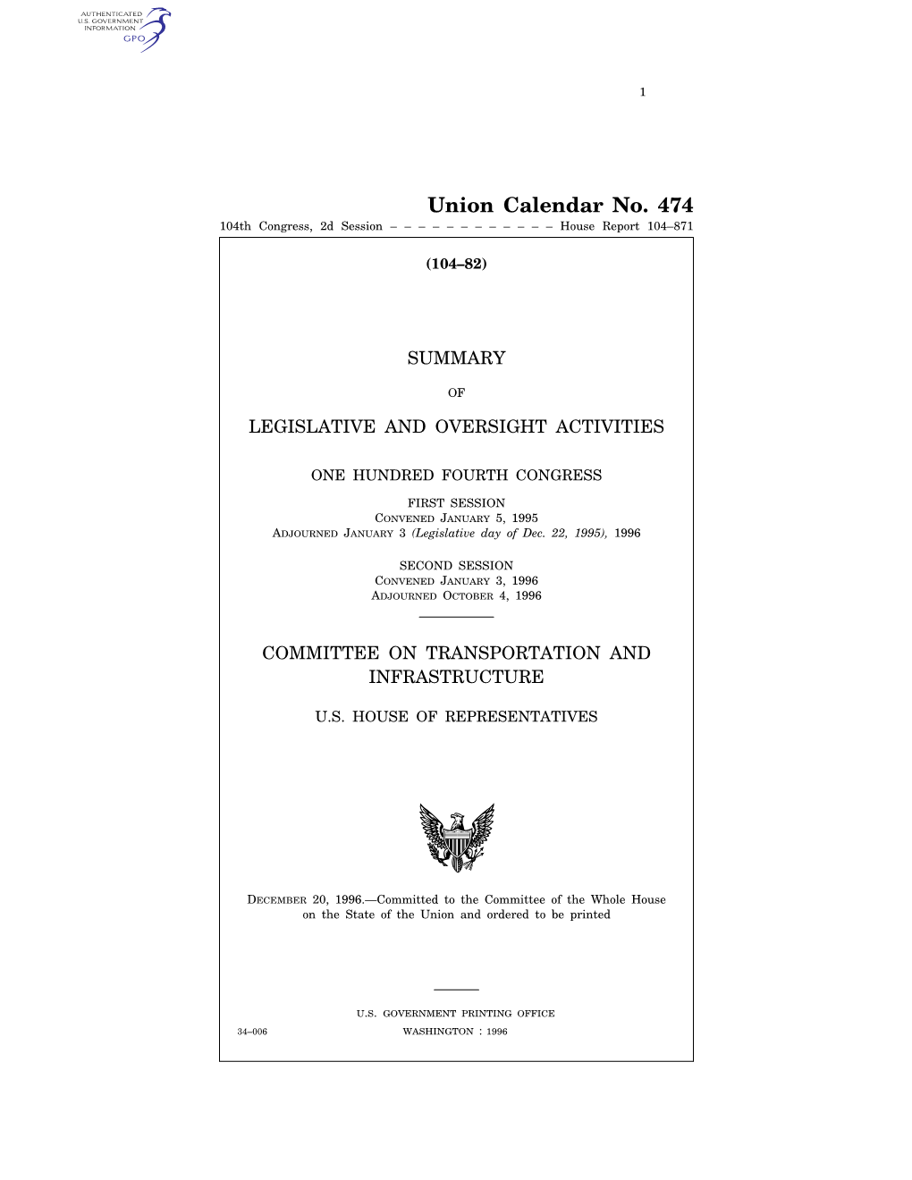 Union Calendar No. 474 104Th Congress, 2D Session – – – – – – – – – – – – House Report 104–871