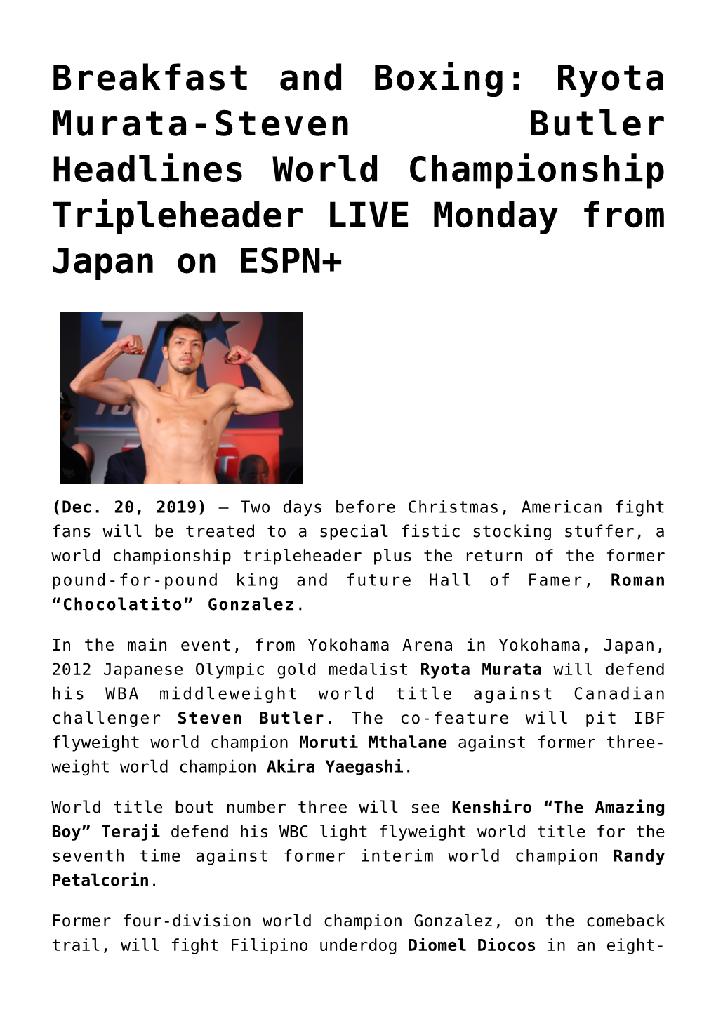 Breakfast and Boxing: Ryota Murata-Steven Butler Headlines World Championship Tripleheader LIVE Monday from Japan on ESPN+