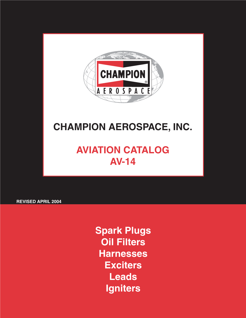 CHAMPION AEROSPACE, INC. AVIATION CATALOG AV-14 Spark