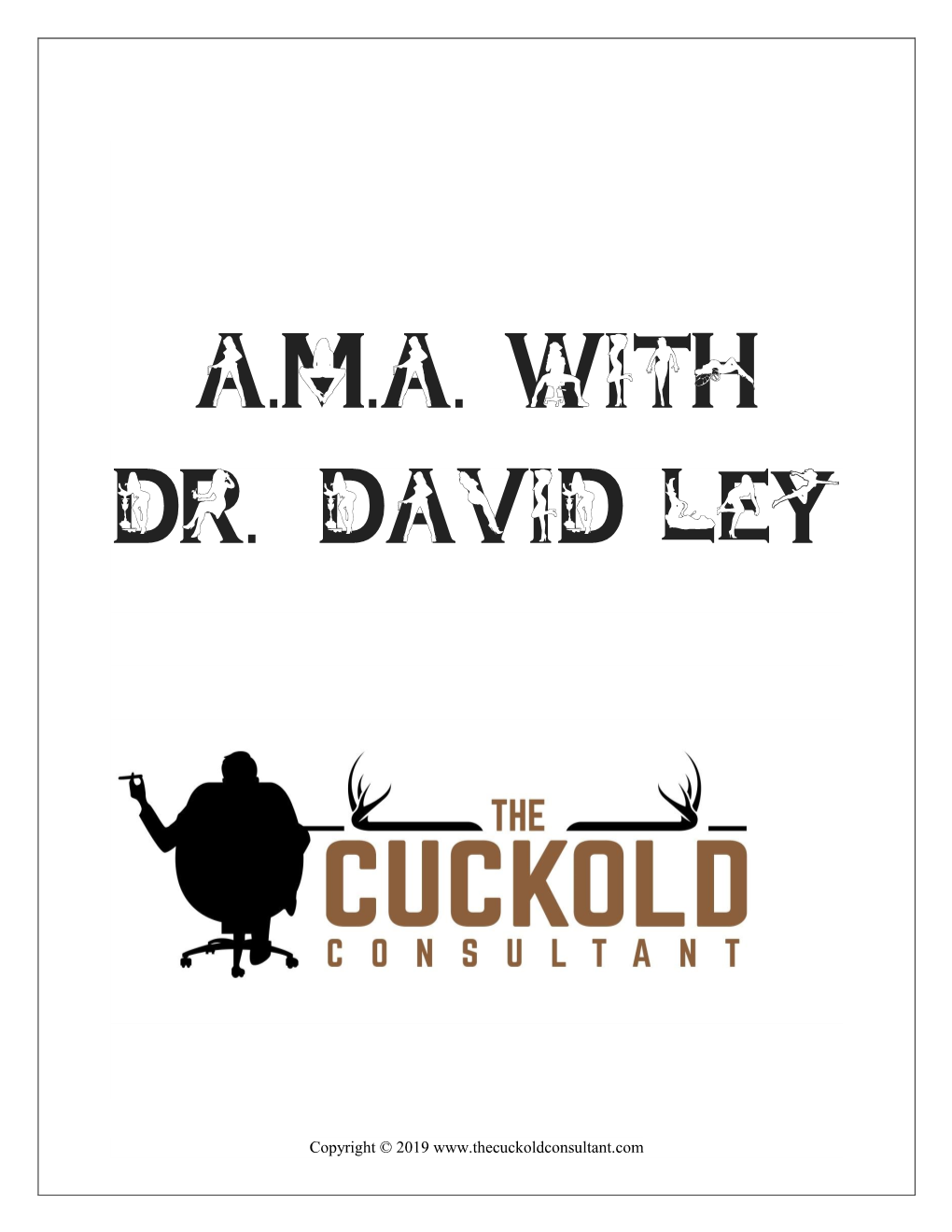 A.M.A. with Dr. David Ley