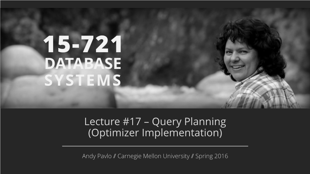 Query Planning (Optimizer Implementation)