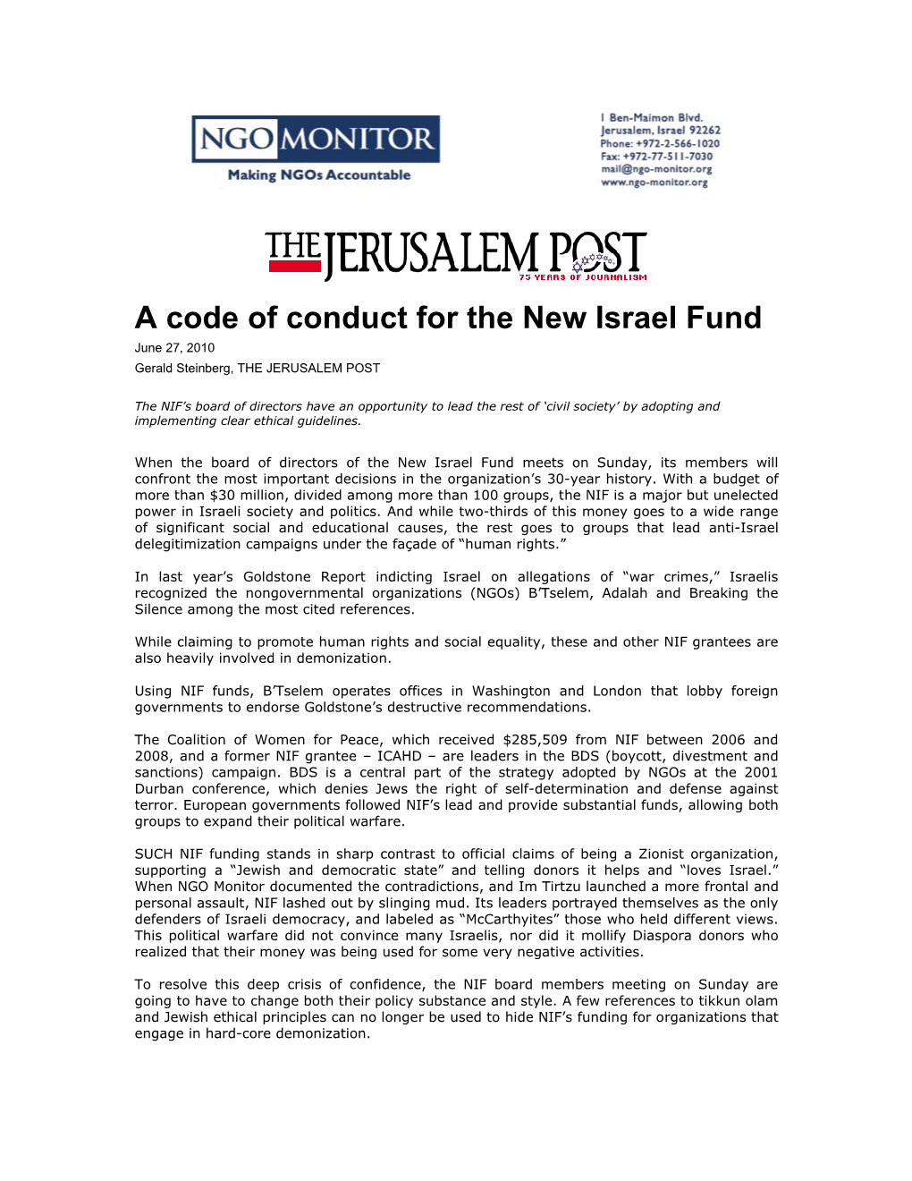 A Code of Conduct for the New Israel Fund June 27, 2010 Gerald Steinberg, the JERUSALEM POST