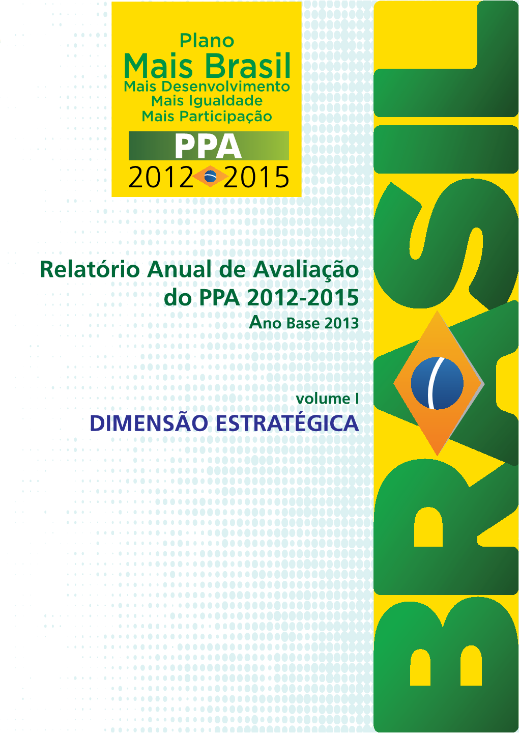 Relatório Anual De Avaliação Do PPA Ano Base 2013