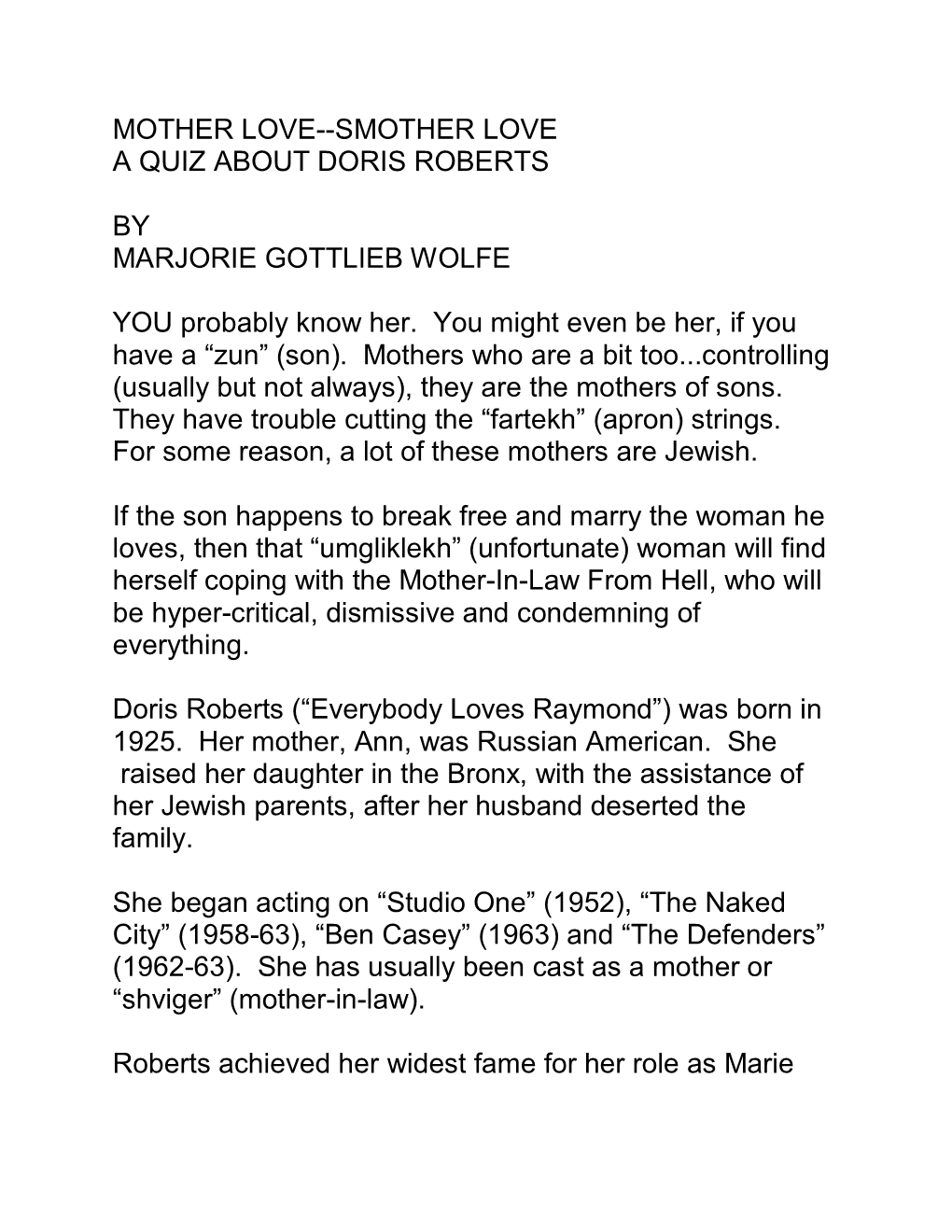 Mother Love--Smother Love a Quiz About Doris Roberts By