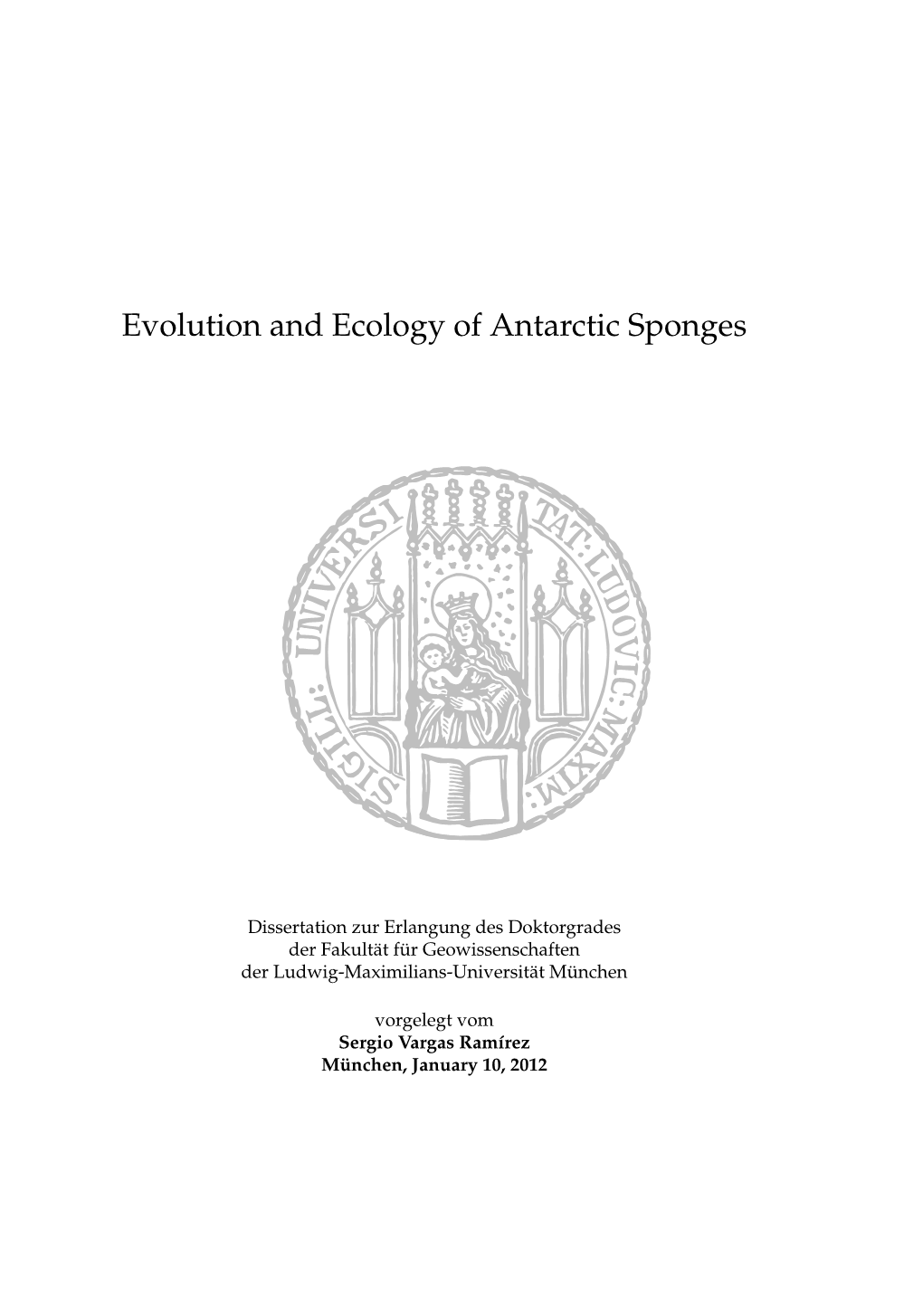 Evolution and Ecology of Antarctic Sponges